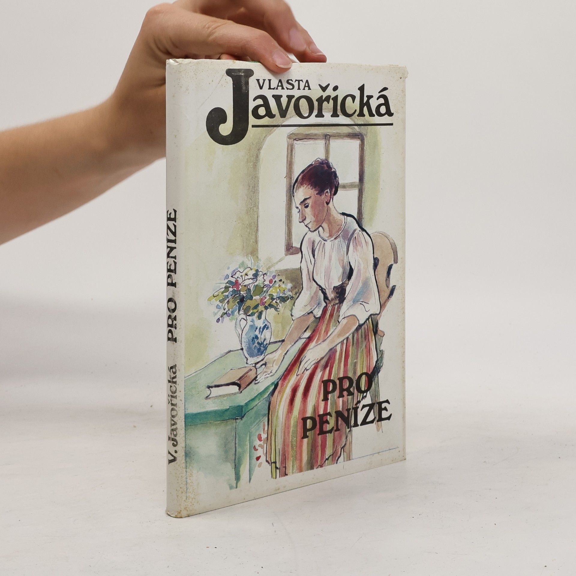 Vlasta Javořická Pro peníze