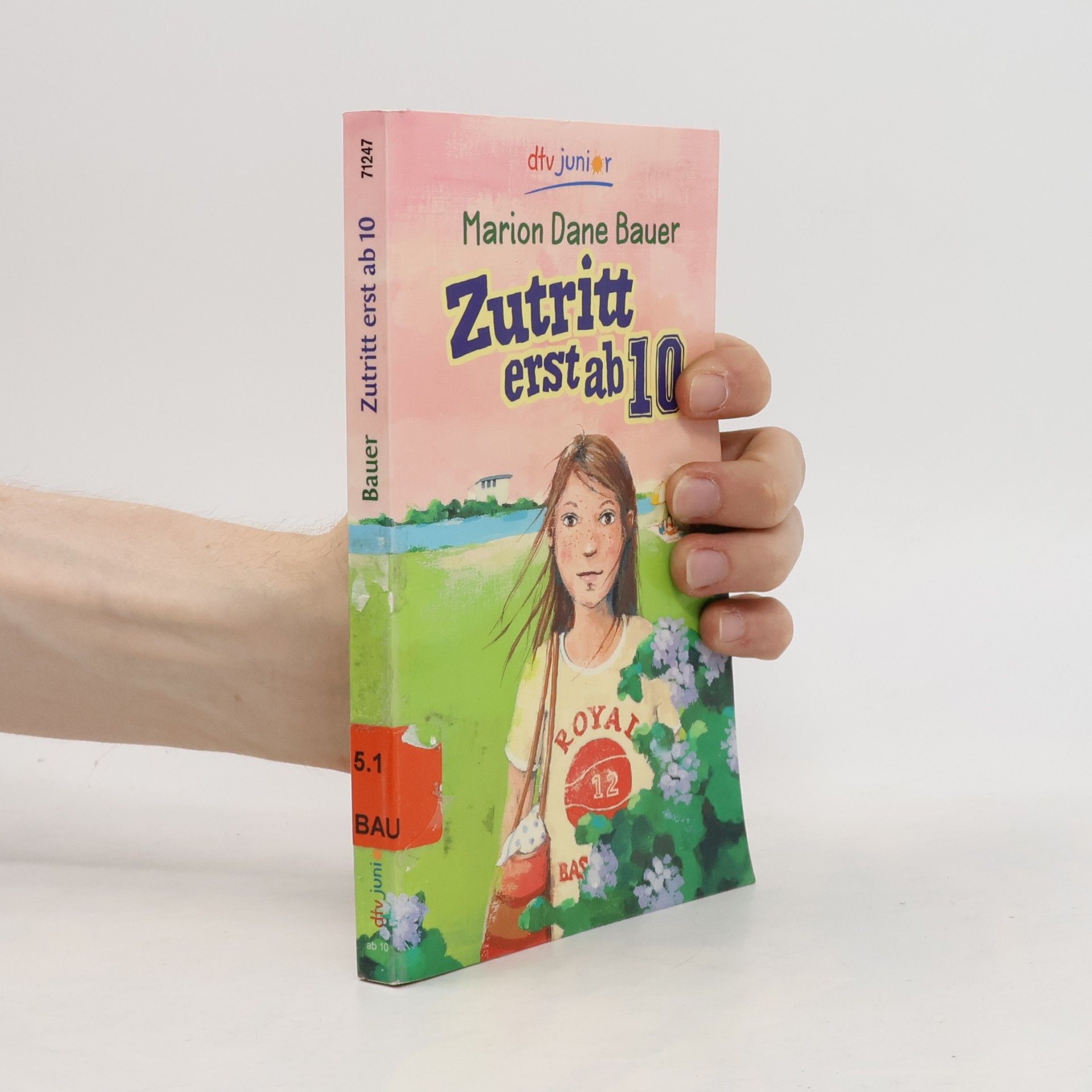 Marion Dane Bauer Zutritt erst ab zehn