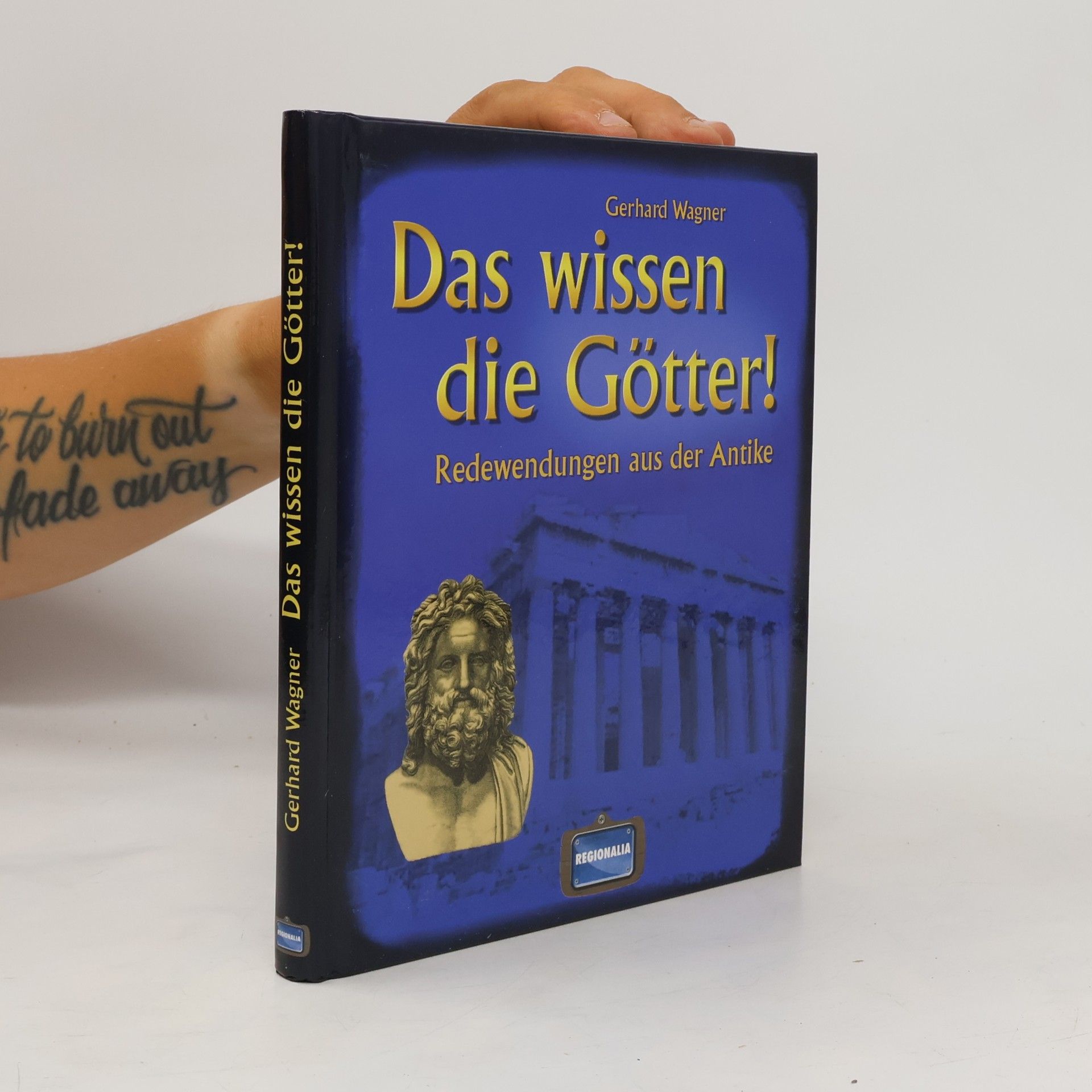 Das wissen die Götter!