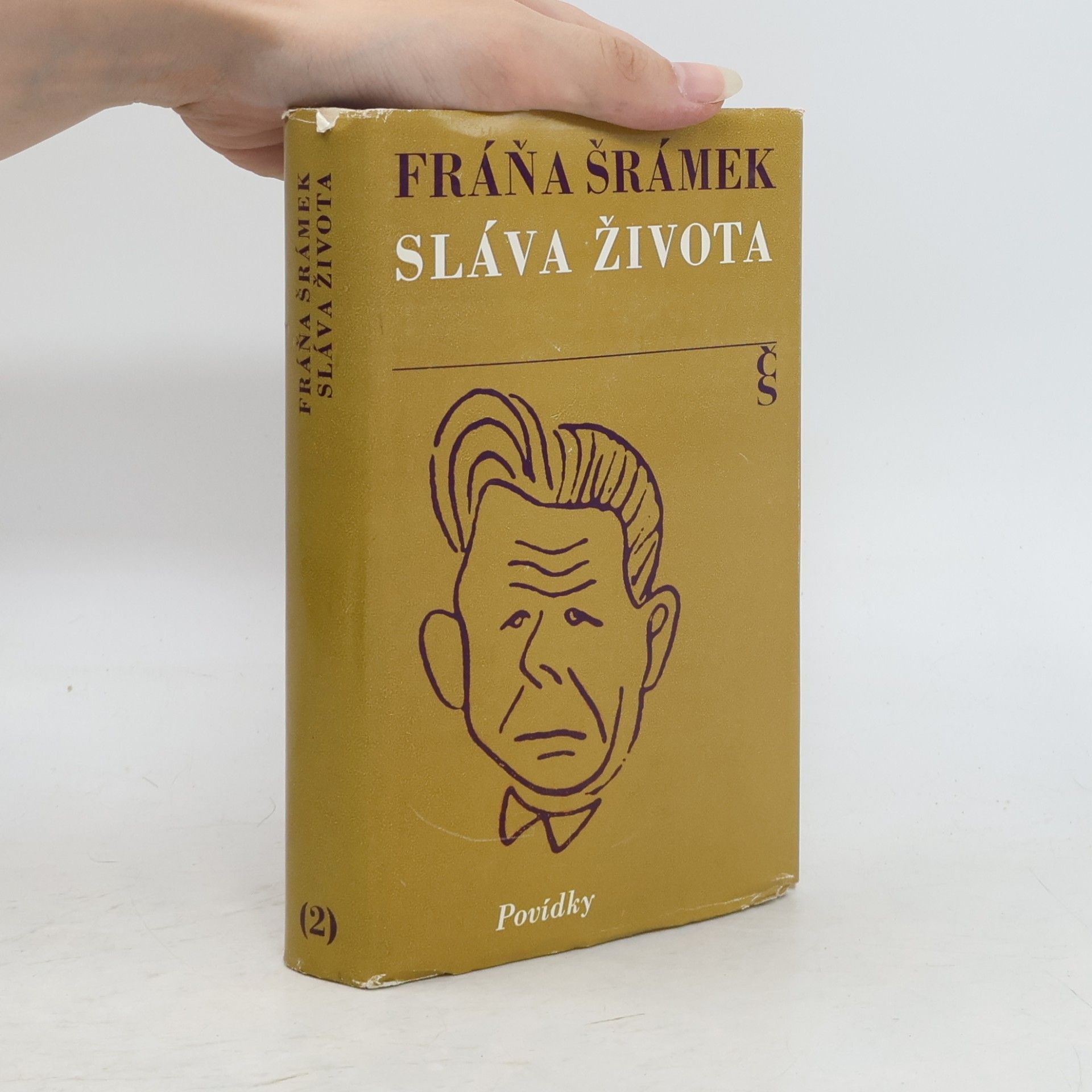 Fráňa Šrámek Sláva života