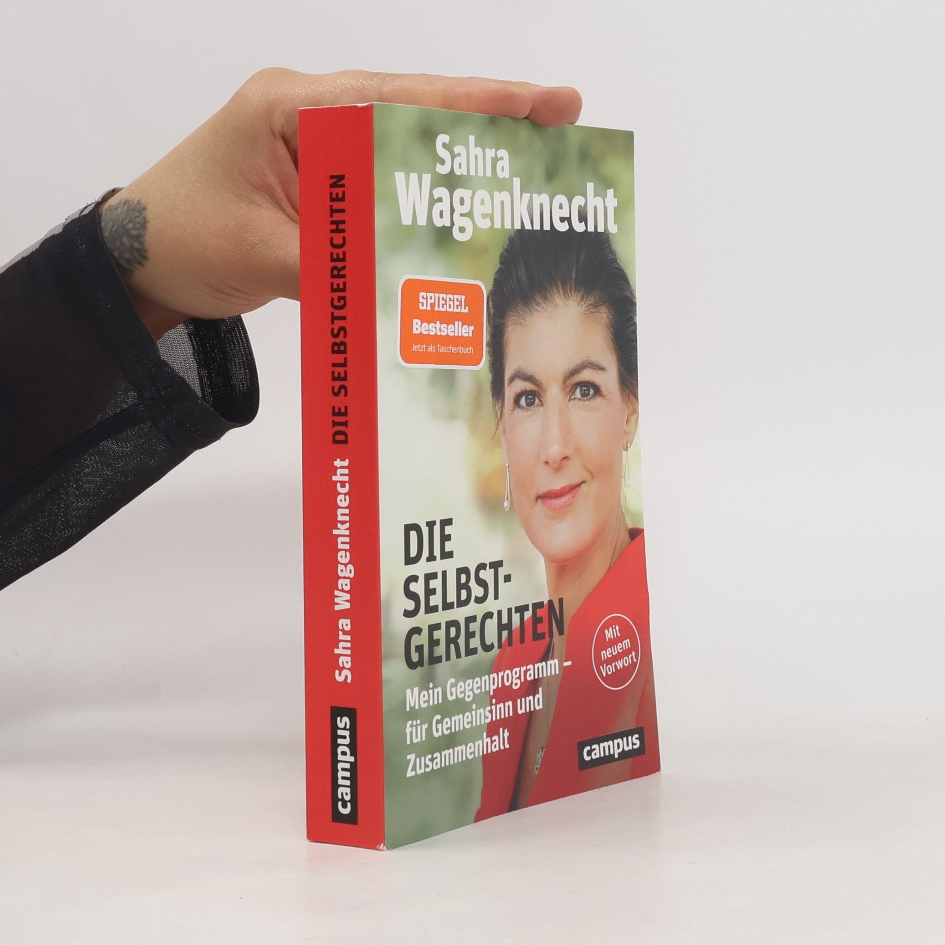 Sahra Wagenknecht Die Selbstgerechten