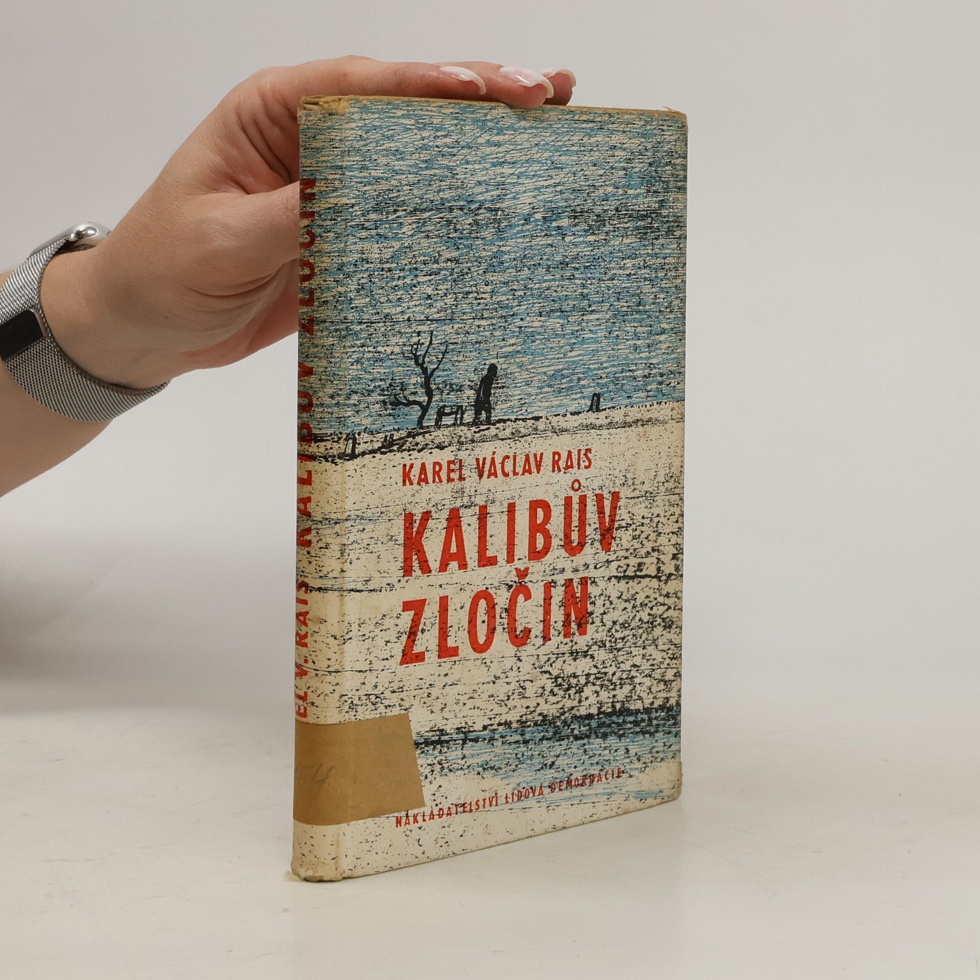 Karel Václav Rais Kalibův zločin
