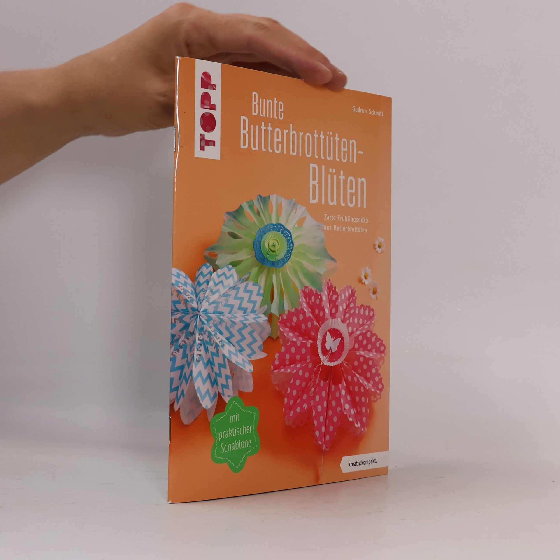 kreativ.kompakt.: Bunte Butterbrottüten-Blüten
