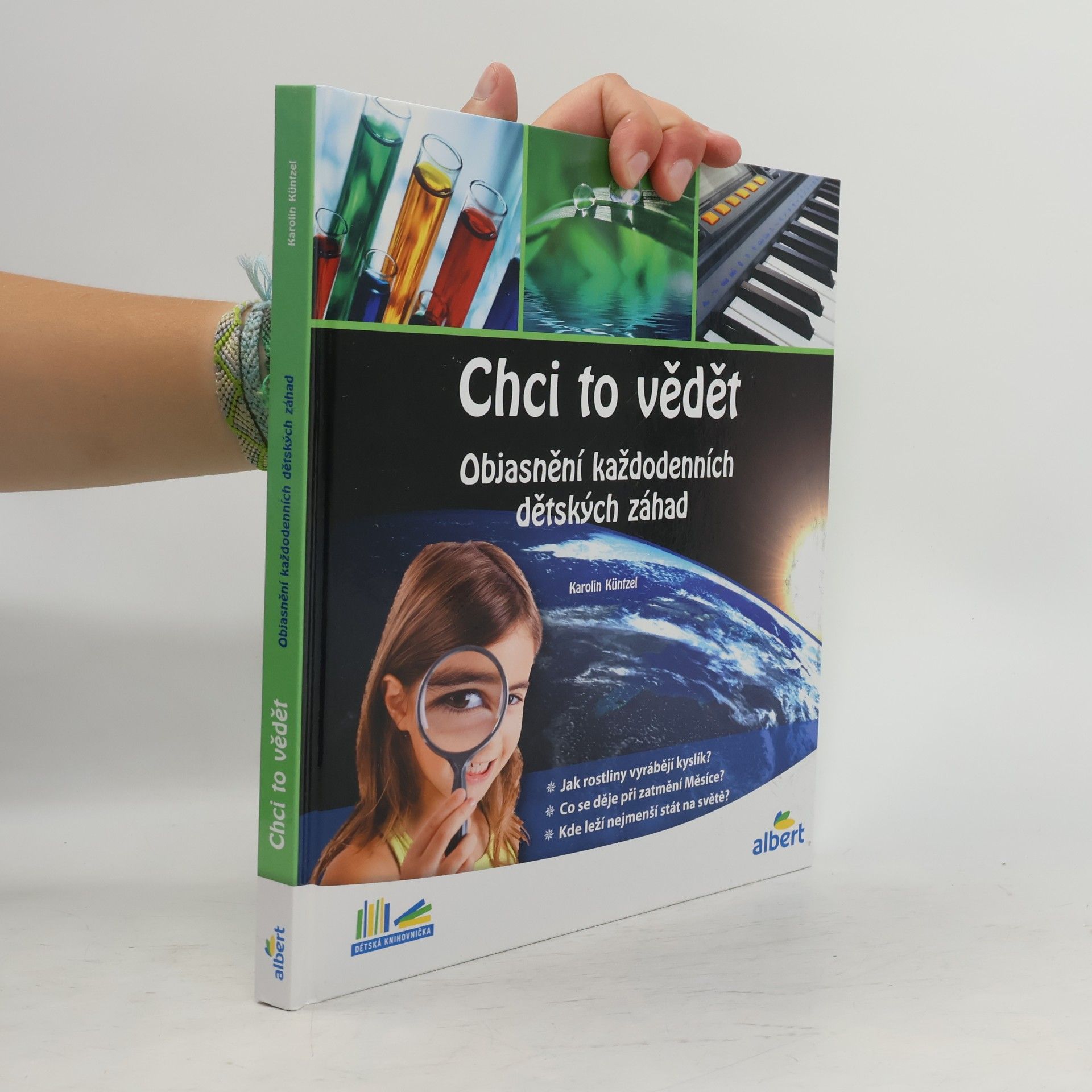 Chci to vědět: Objasnění každodenních dětských záhad