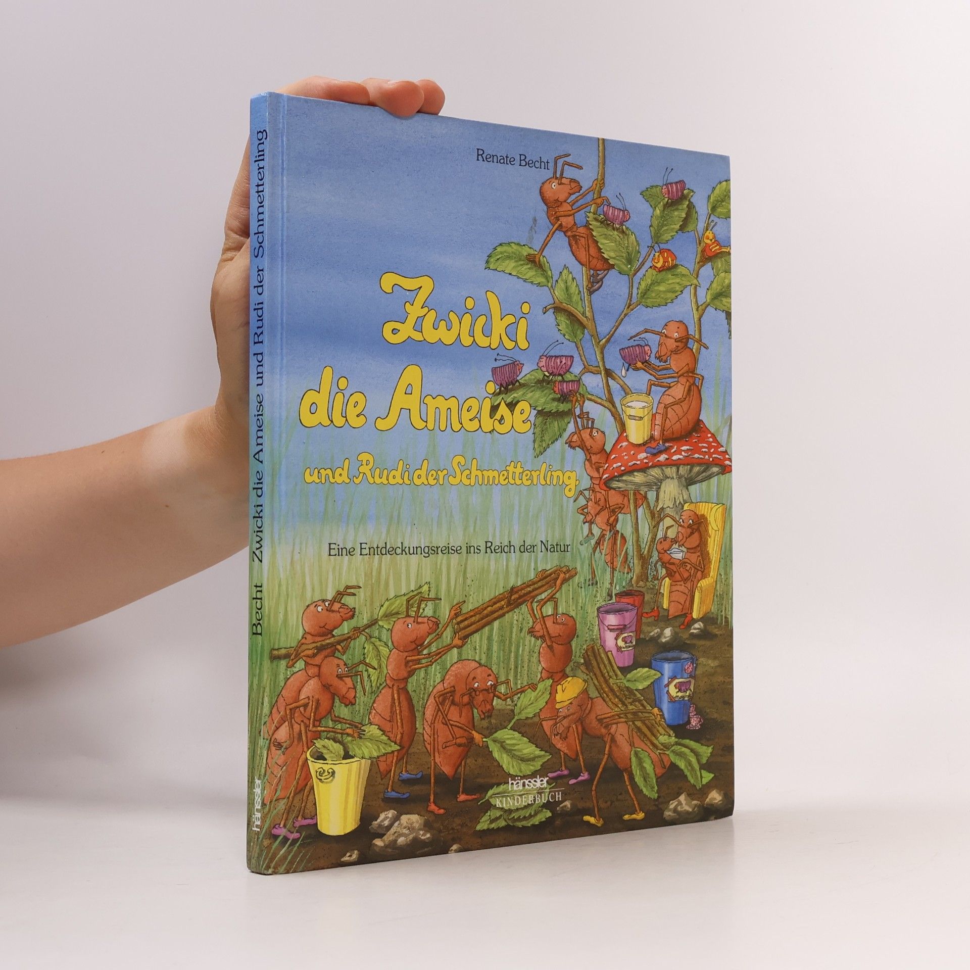 Renate Becht Zwicki, die Ameise und Rudi, der Schmetterling