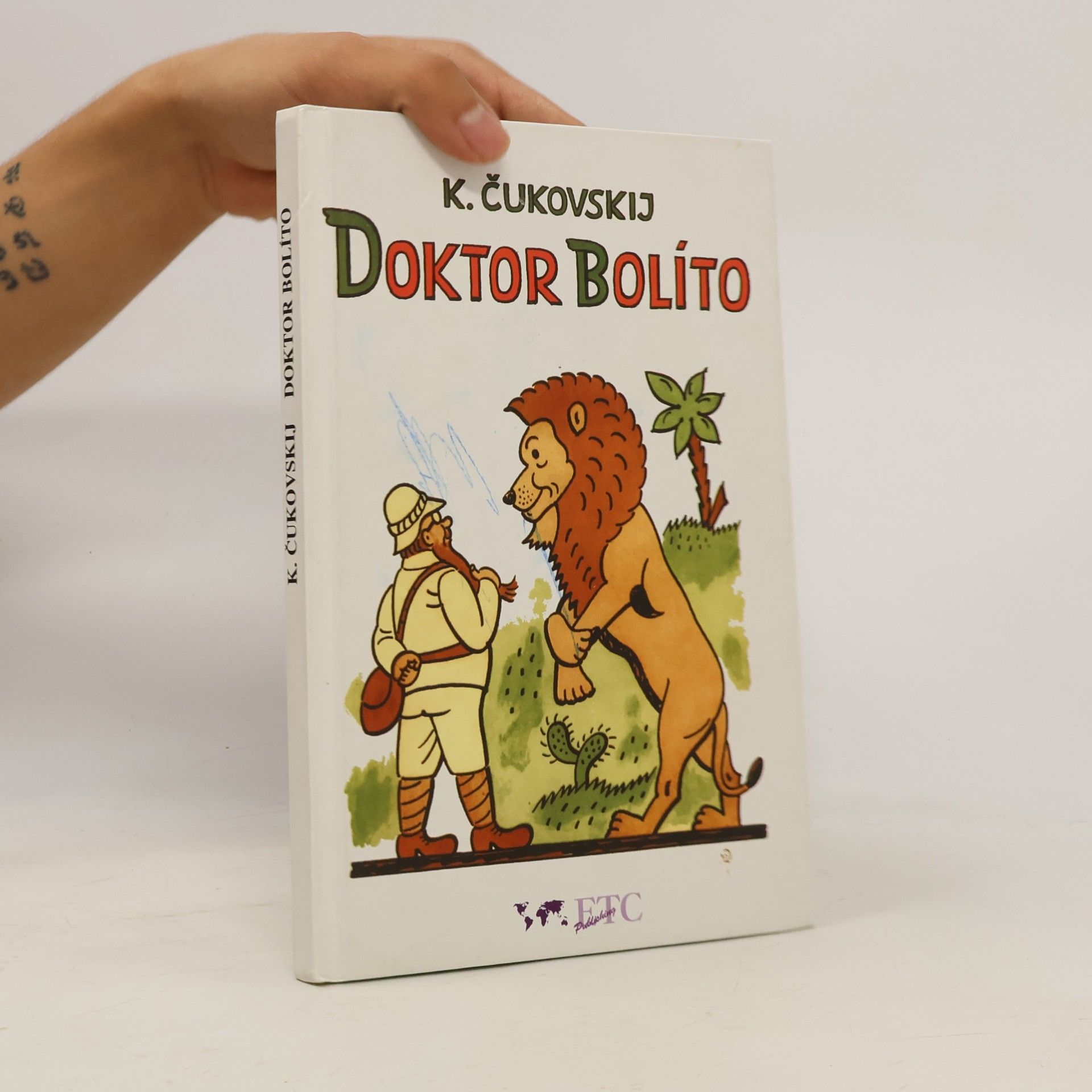 Kornej Ivanovič Čukovskij Doktor Bolíto