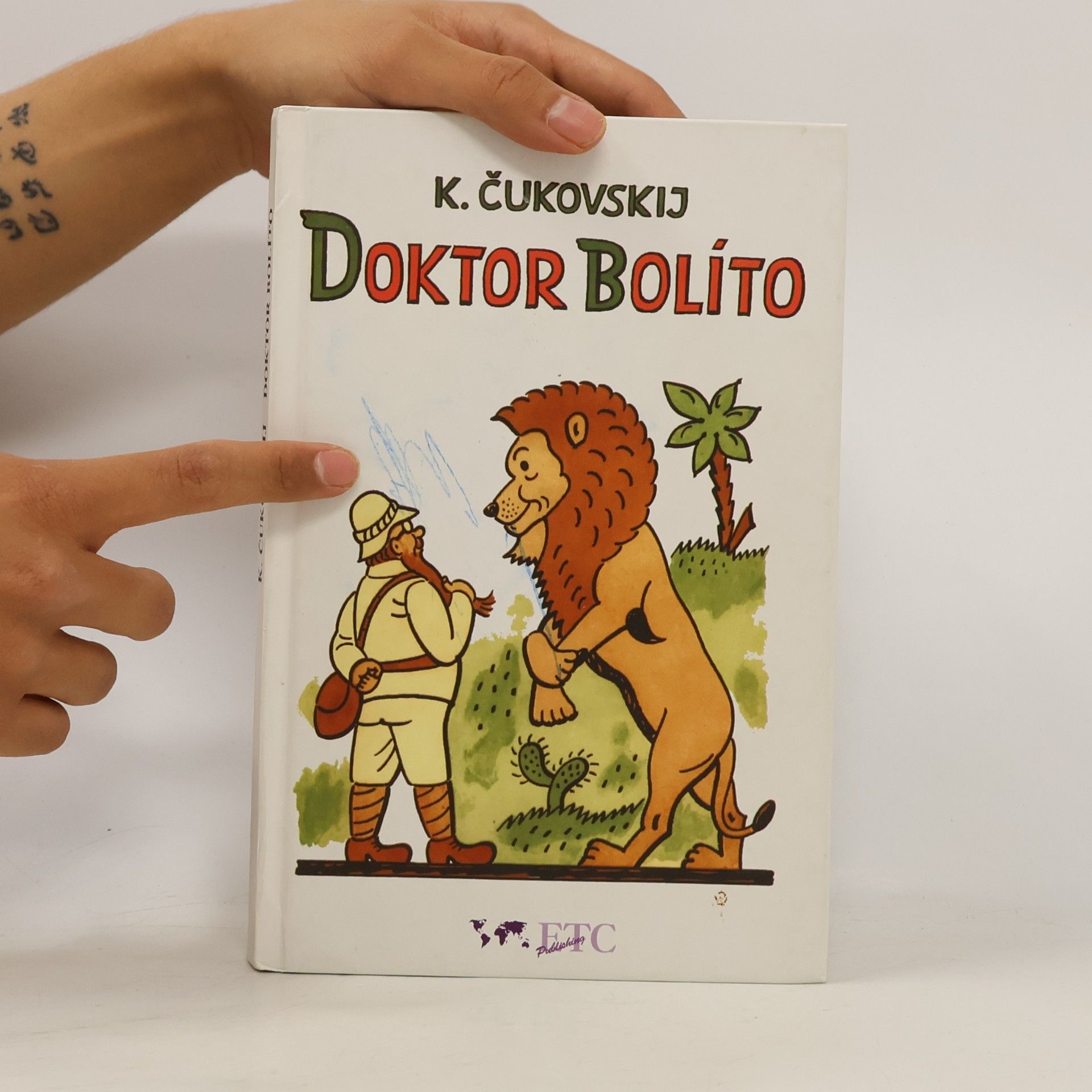 Kornej Ivanovič Čukovskij Doktor Bolíto