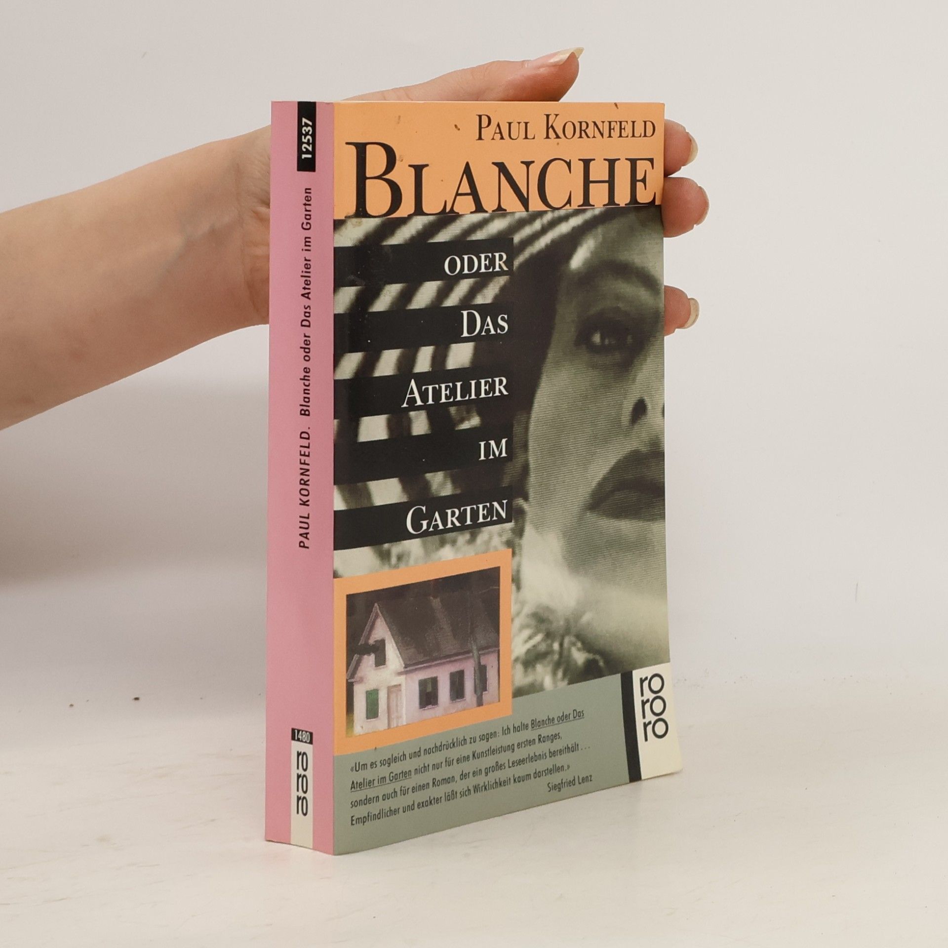 Paul Kornfeld rororo - 12537: Blanche oder Das Atelier im Garten