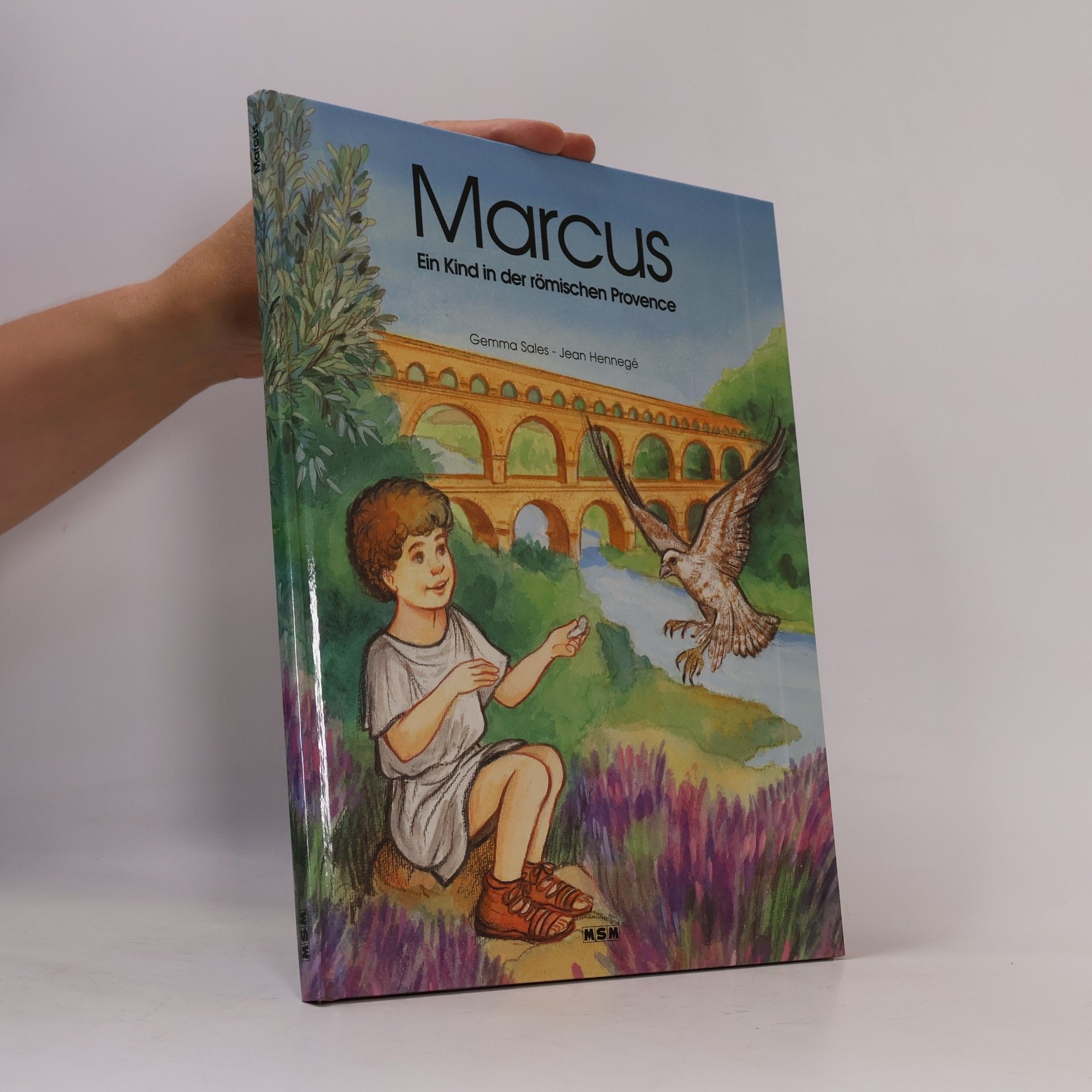 Jean Hennegé Marcus. Ein Kind in de römischen Provence