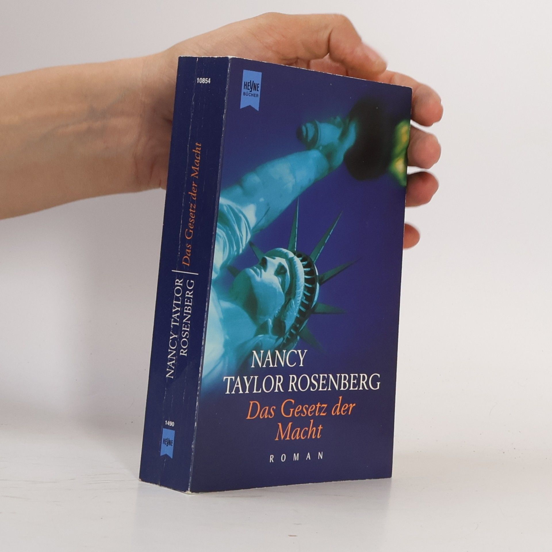 Nancy Taylor Rosenberg Das Gesetz der Macht