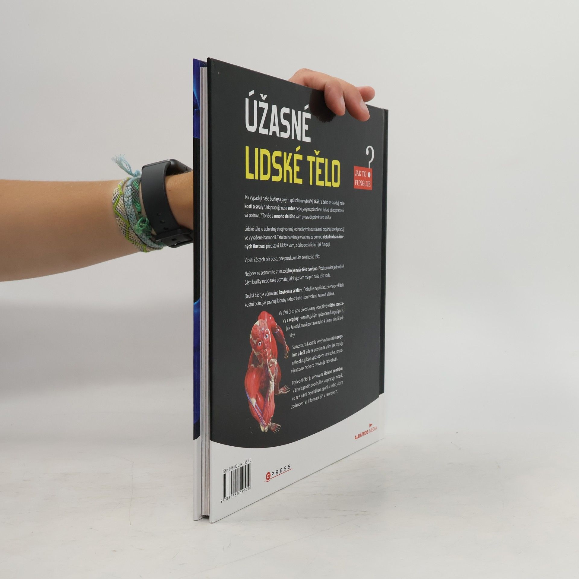 Various authors Úžasné lidské tělo - Jak to funguje?