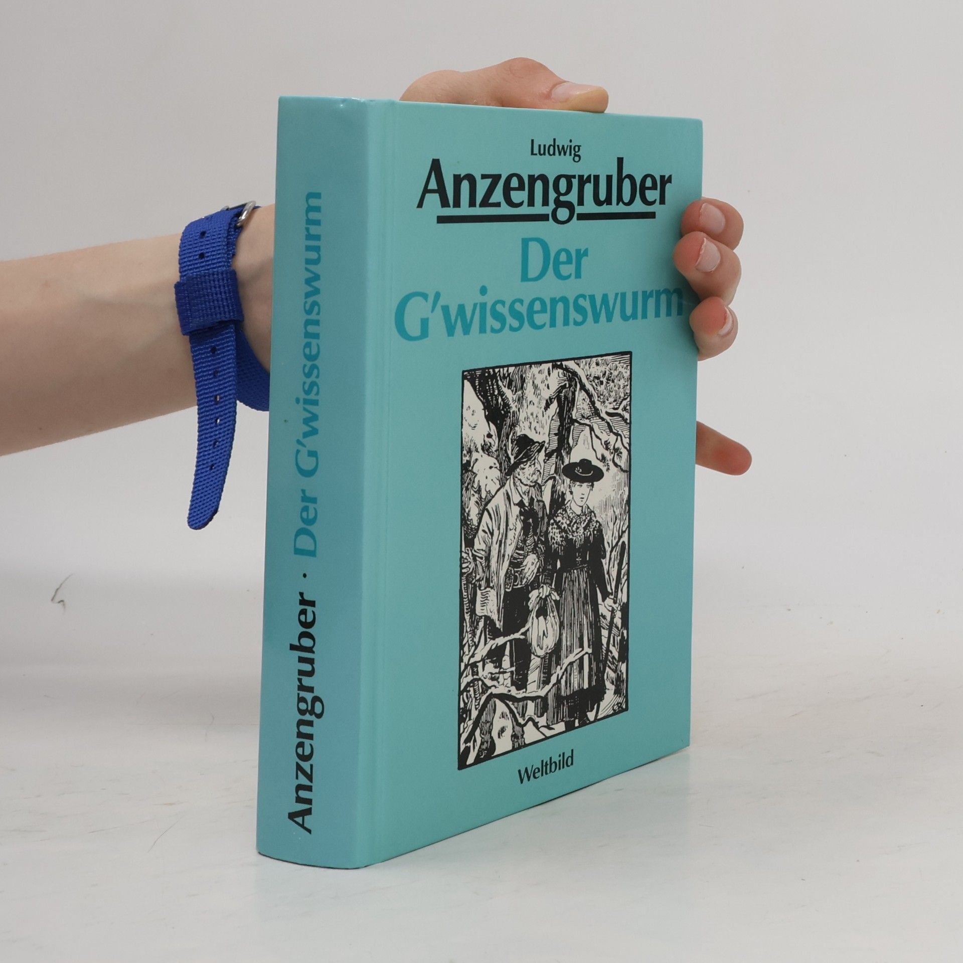 Ludwig Anzengruber Der G'wissenswurm