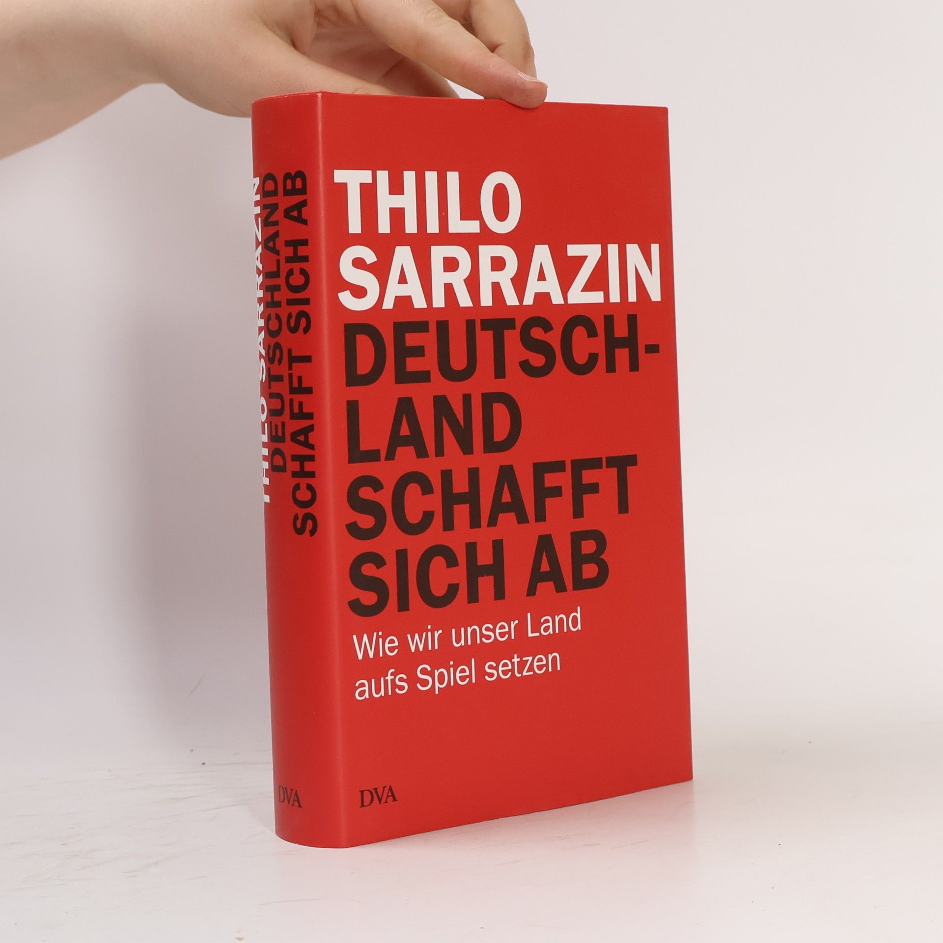 Thilo Sarrazin Deutschland schafft sich ab