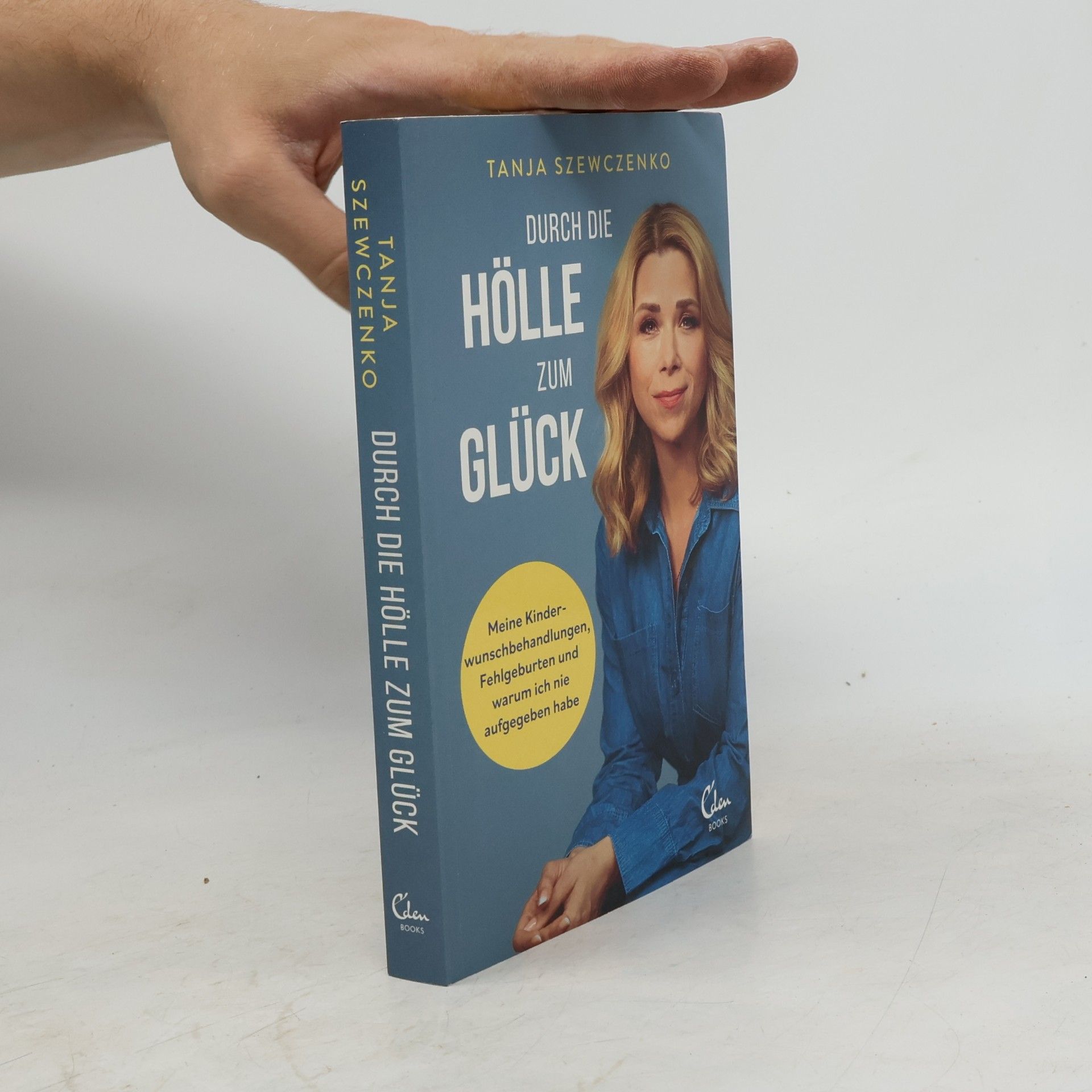 Tanja Szewczenko Durch die Hölle zum Glück