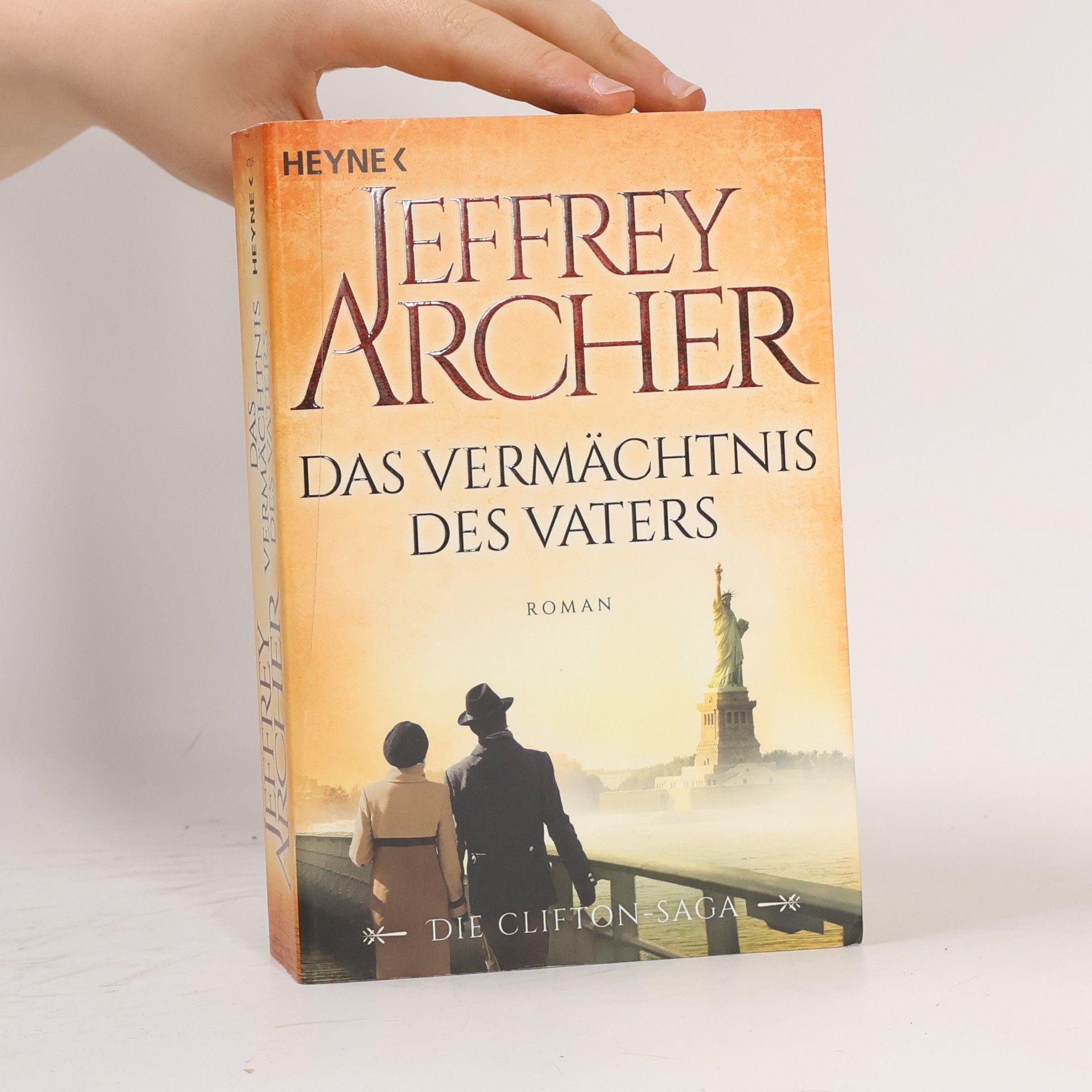 Jeffrey Archer Das Vermächtnis des Vaters