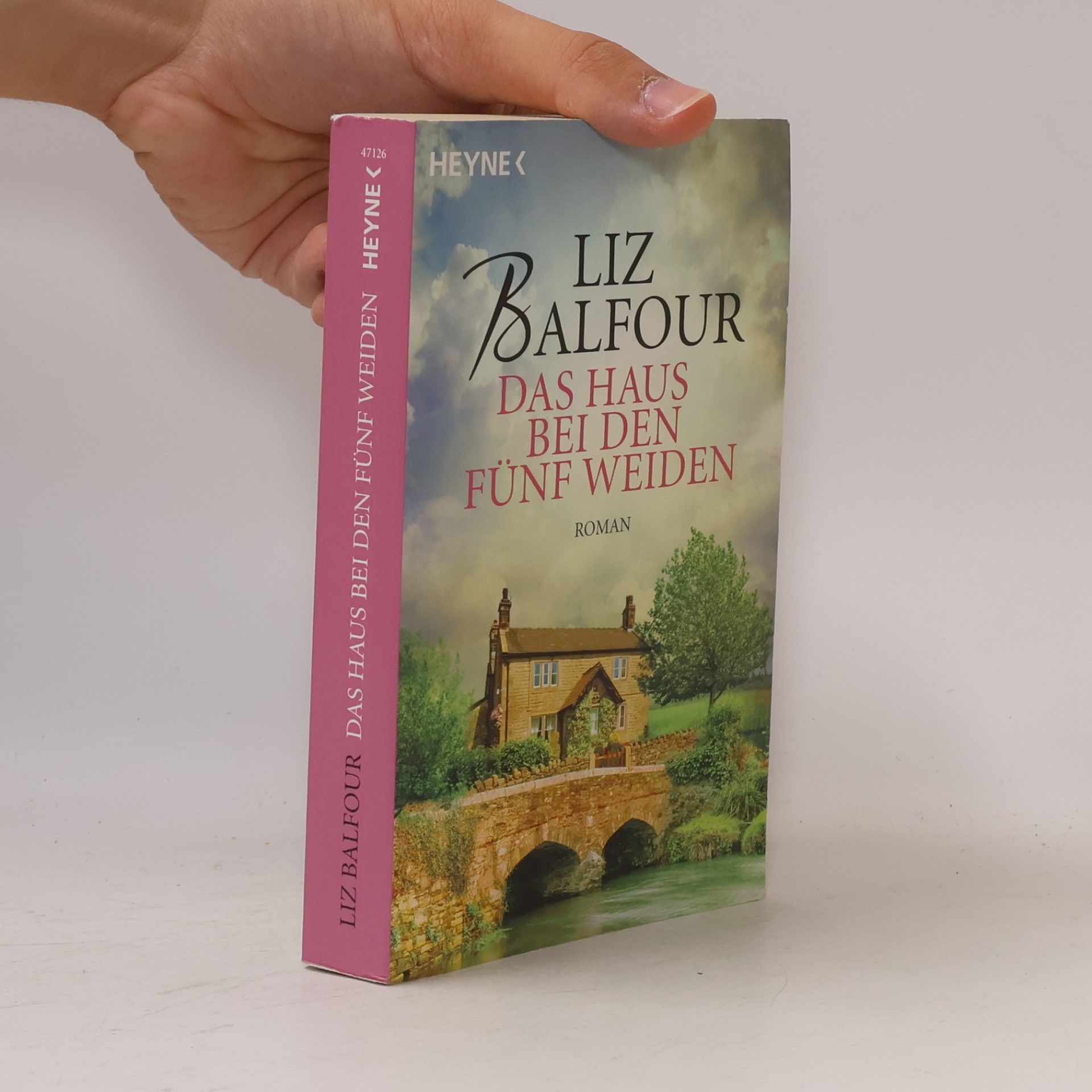 Liz Balfour Das Haus bei den fünf Weiden