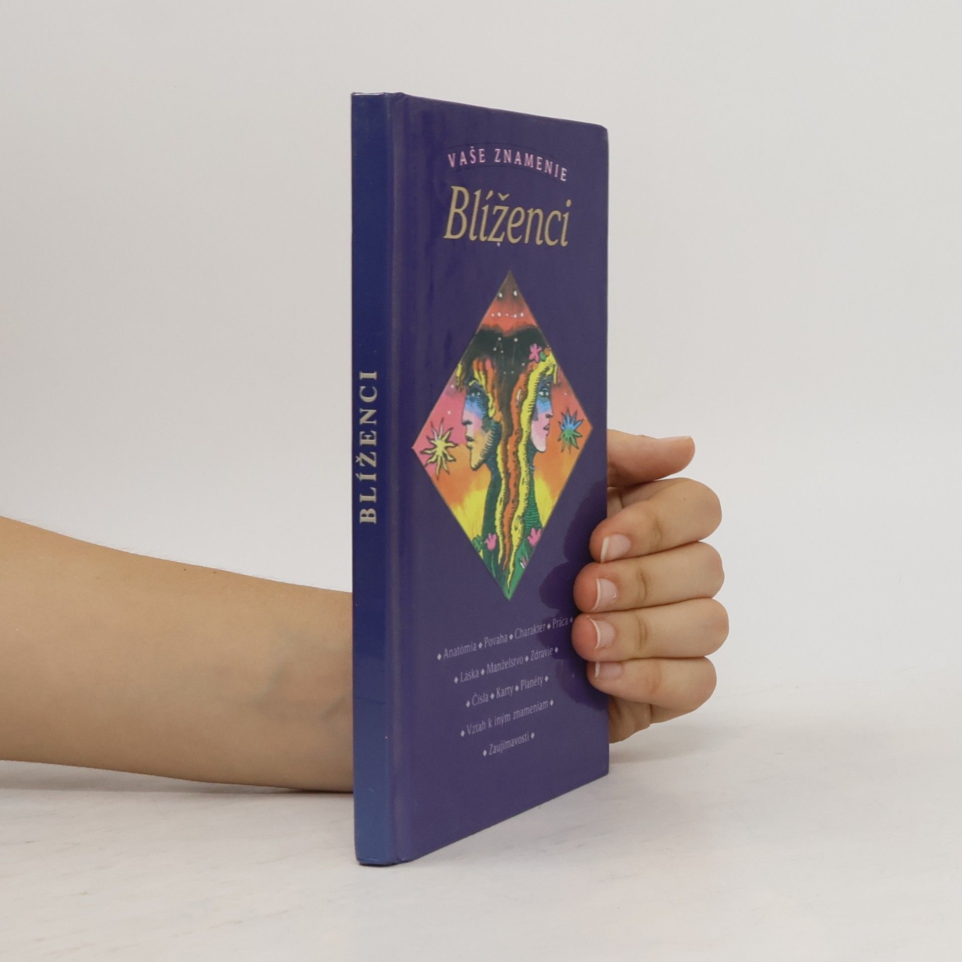 Hodošová Zuzana Vaše znamenie Blíženci
