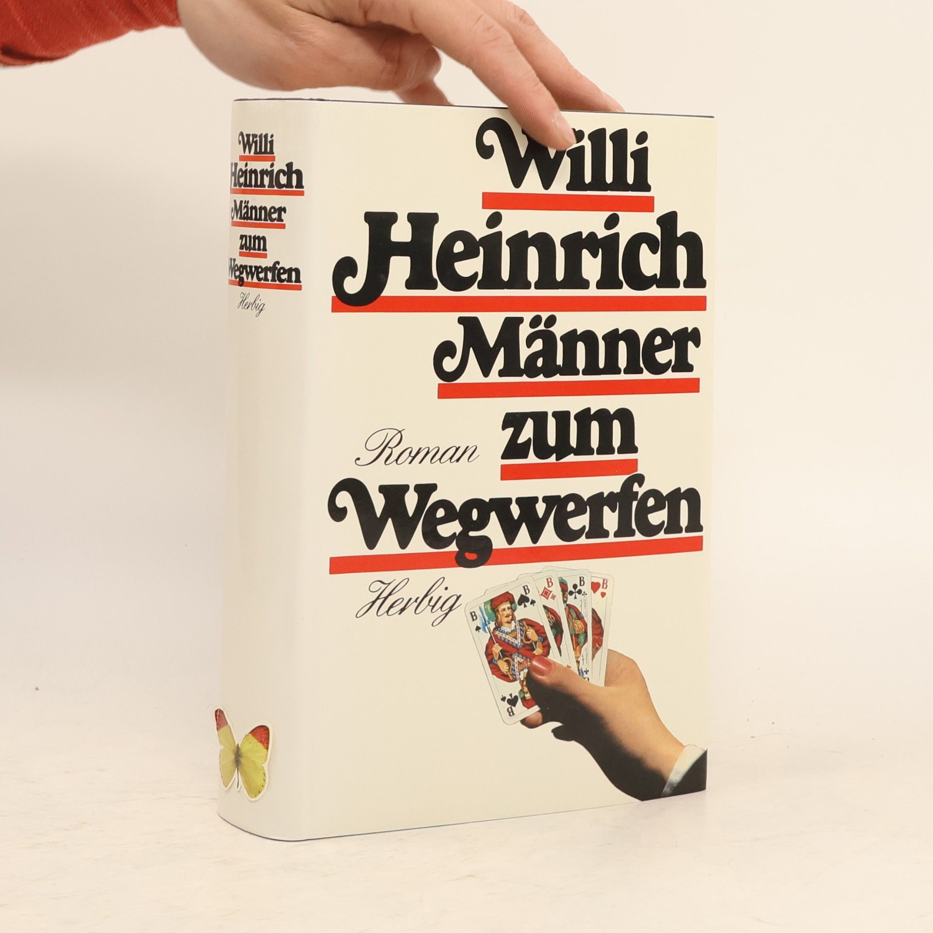 Willi Heinrich Männer zum Wegwerfen