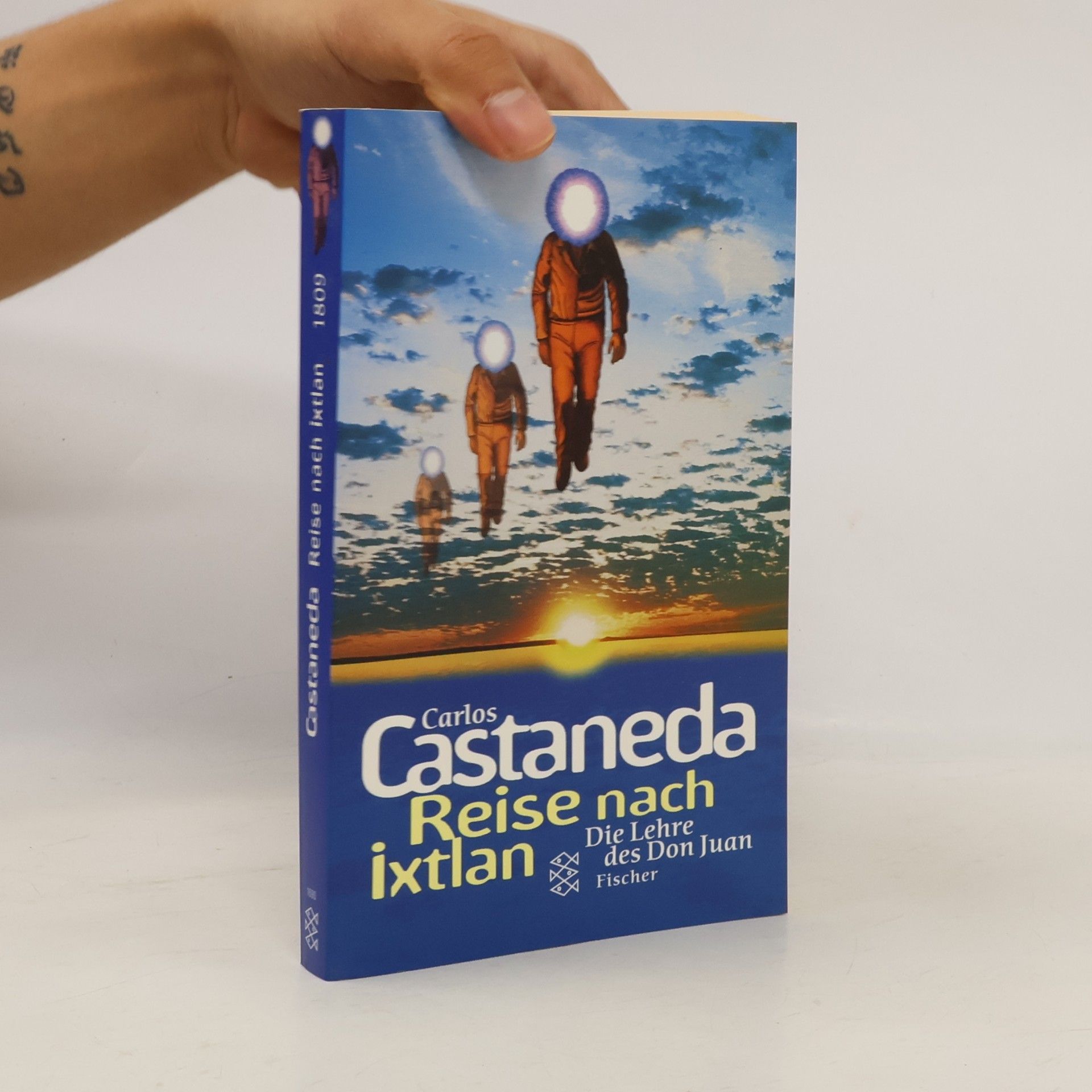 Carlos Castaneda Reise nach Ixtlan