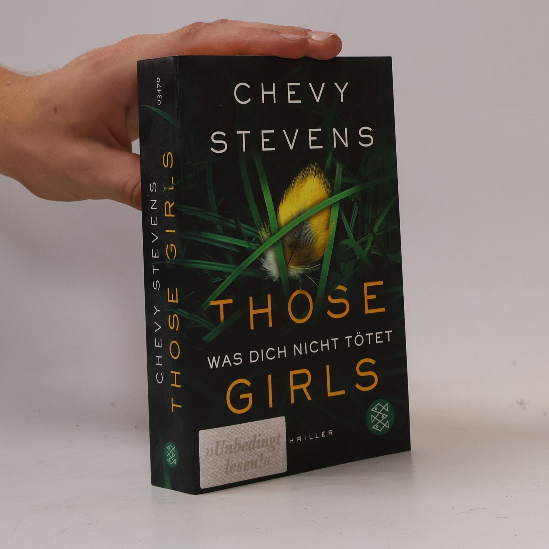 Chevy Stevens Those Girls – was dich nicht tötet