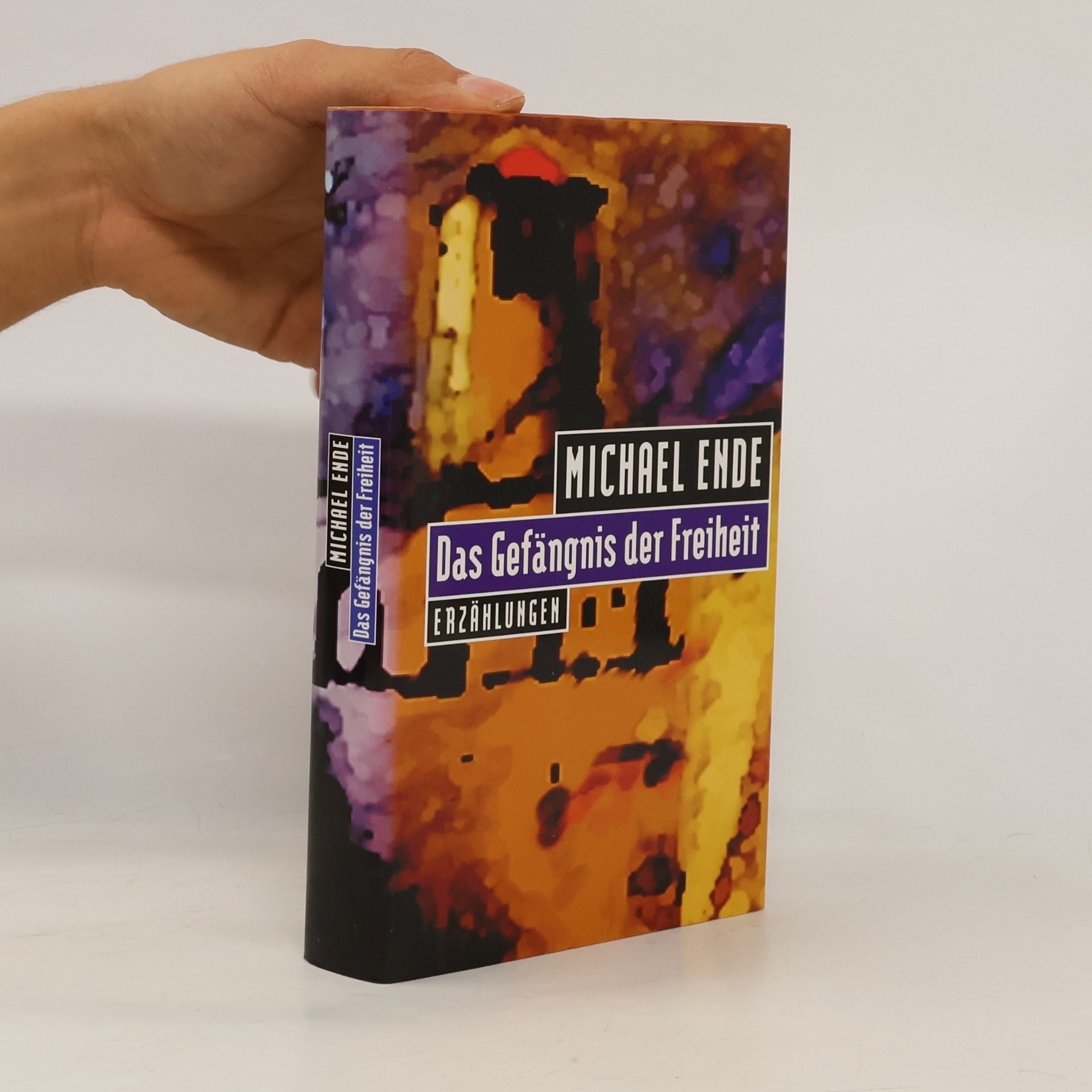 Michael Ende Das Gefängnis der Freiheit