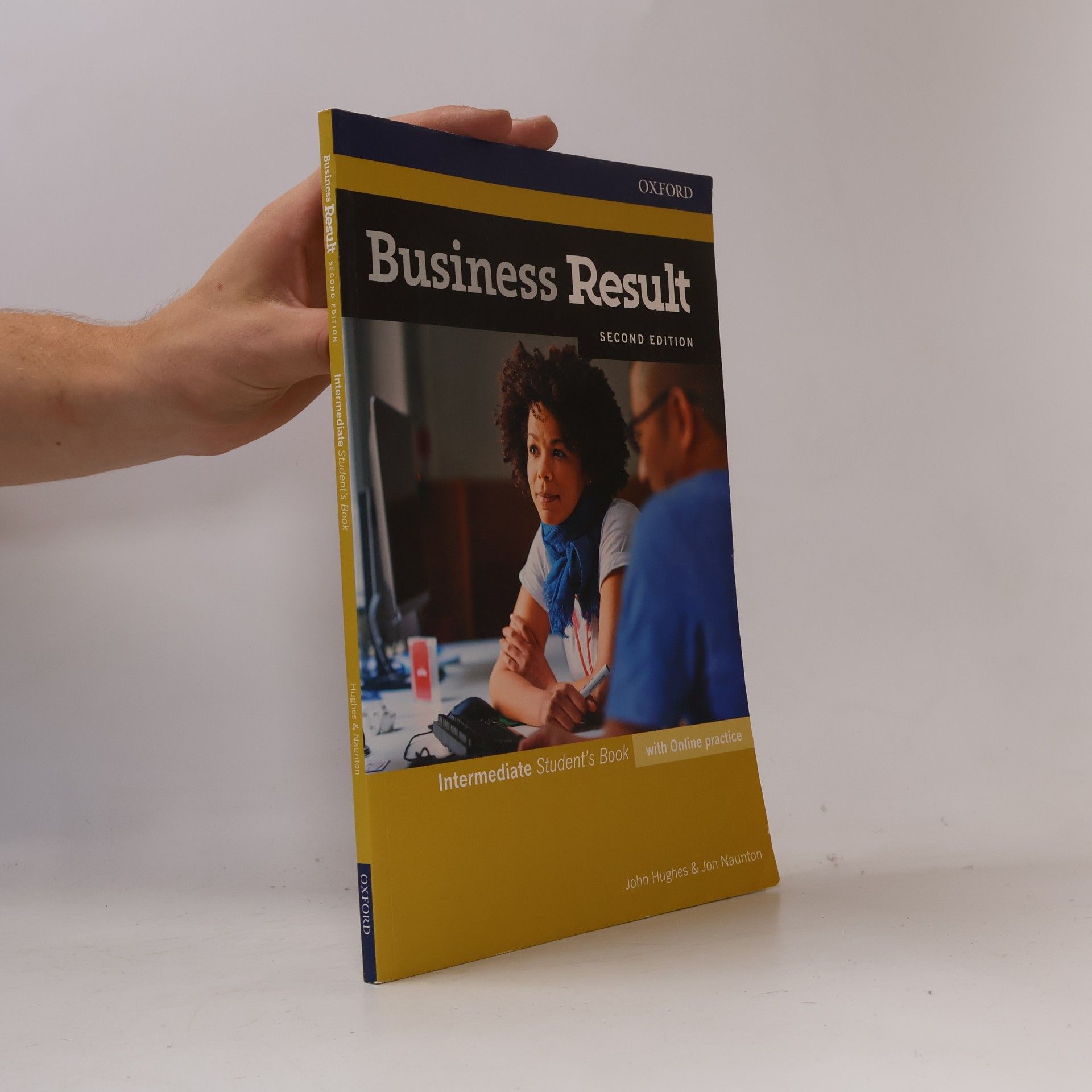 Jon Naunton Business result: Intermediate: Student's book with online practice