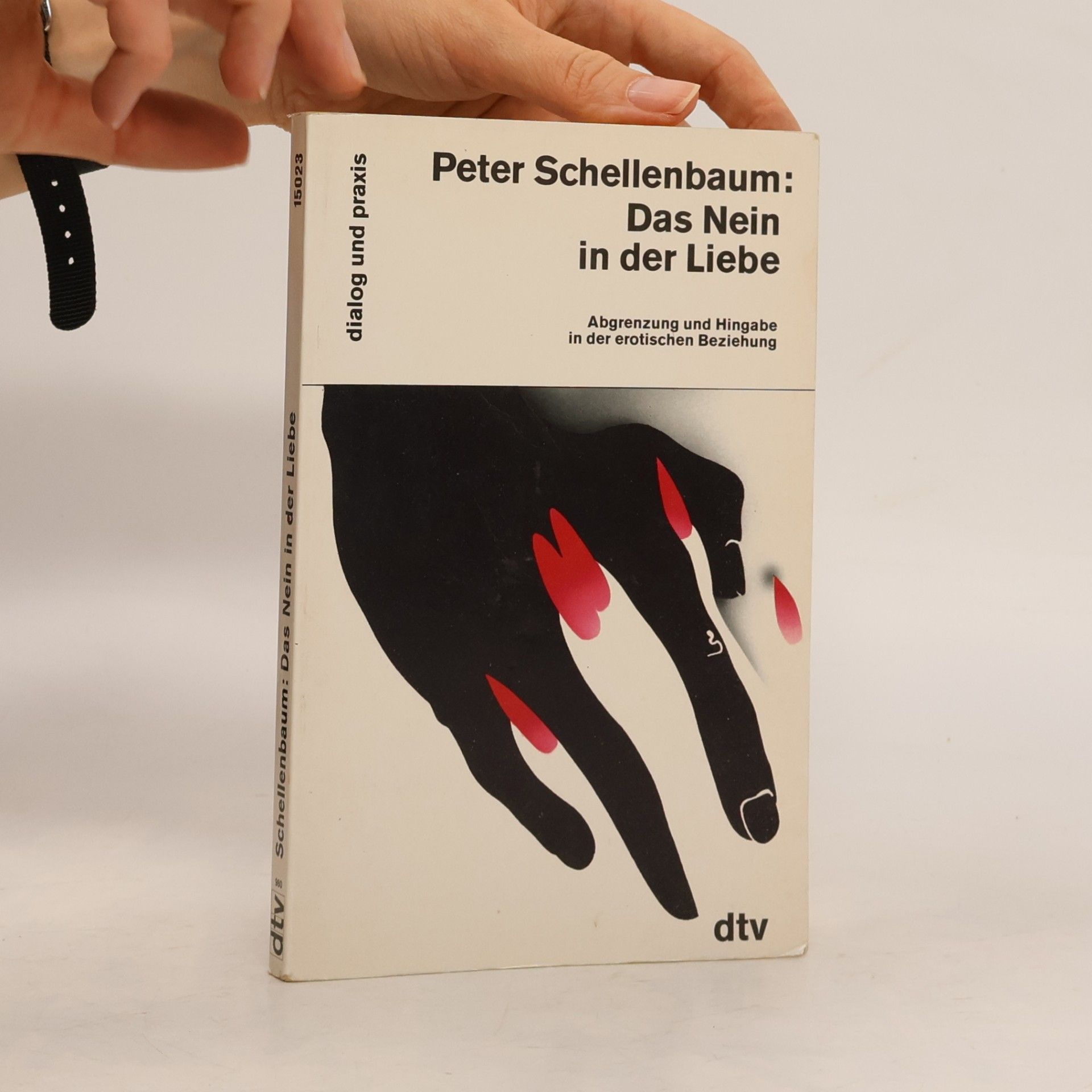 Peter Schellenbaum Das Nein in der Liebe