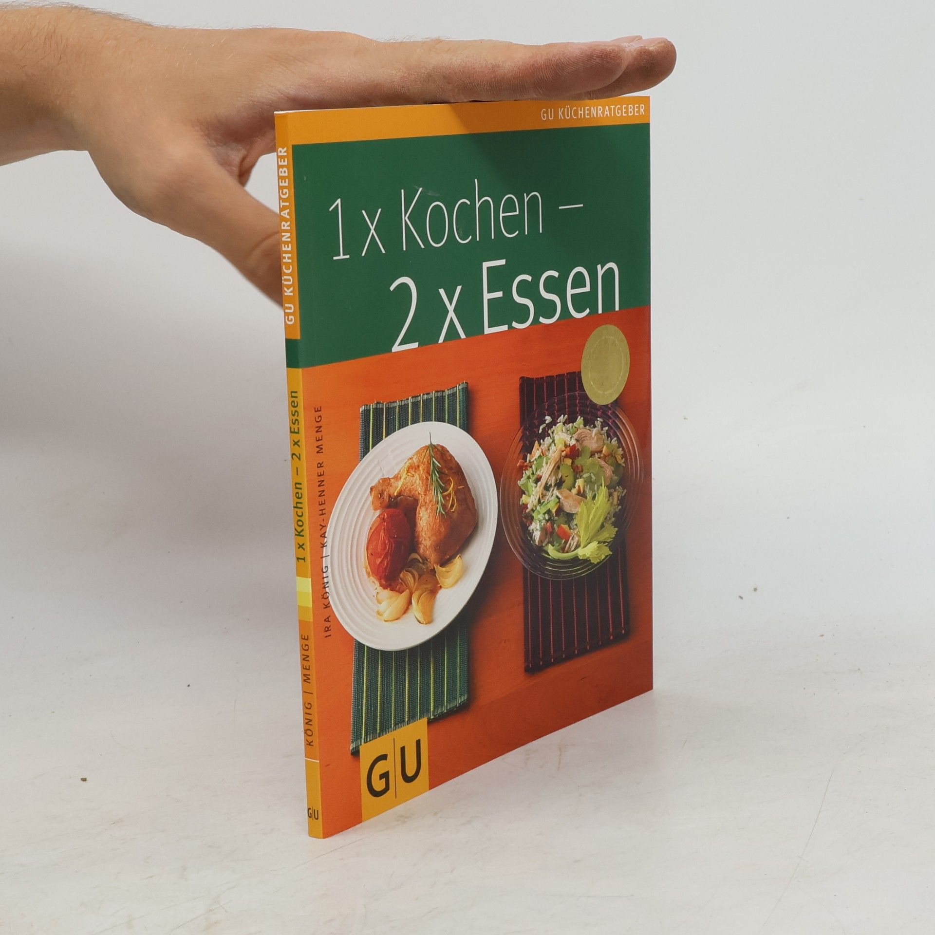 1 x Kochen - 2 x Essen