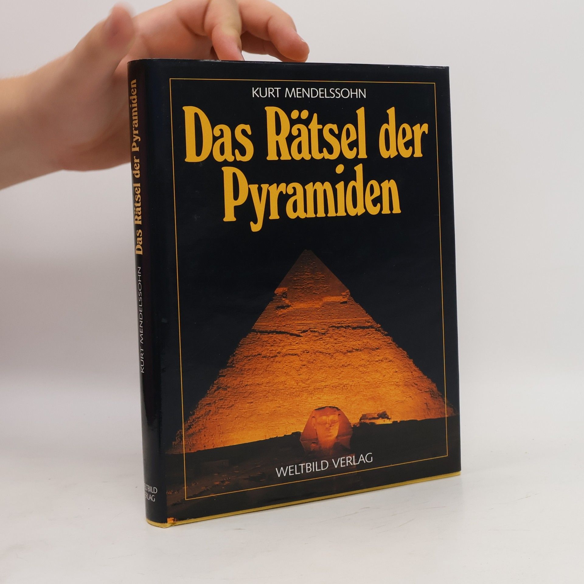 Kurt Mendelssohn Das Rätsel der Pyramiden