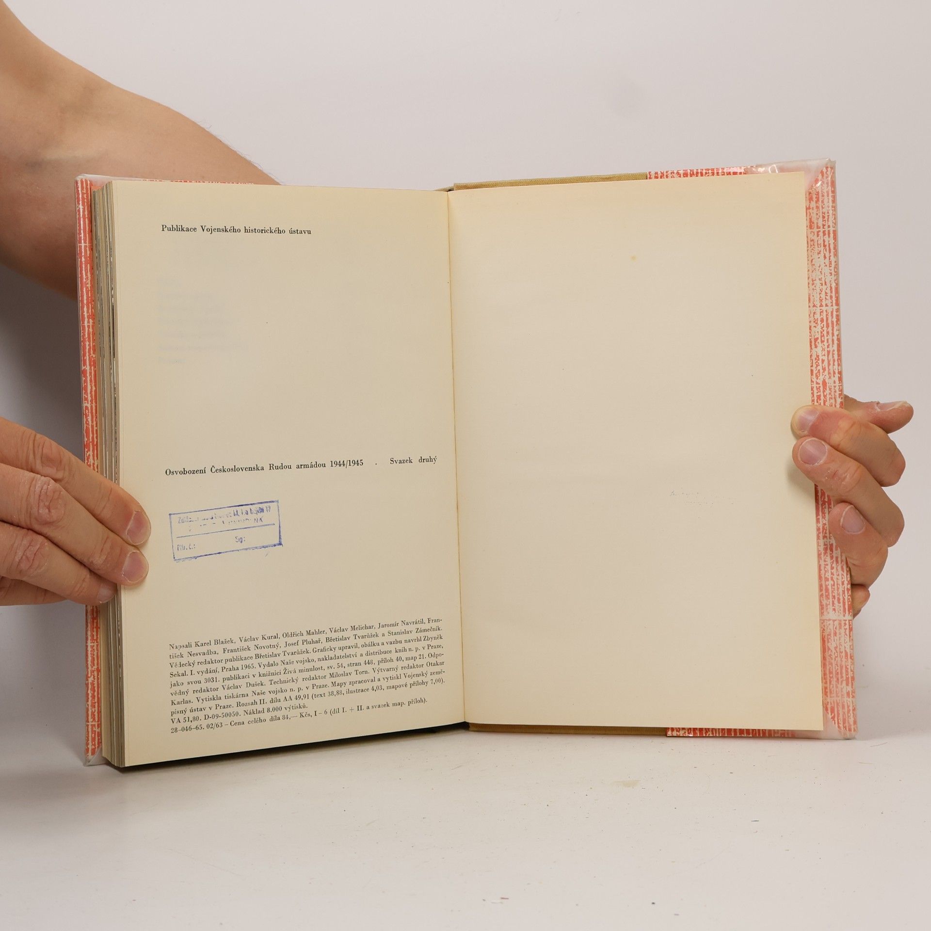 K. Blažek Osvobození Československa Rudou armádou: 1944-1945. Svazek druhý