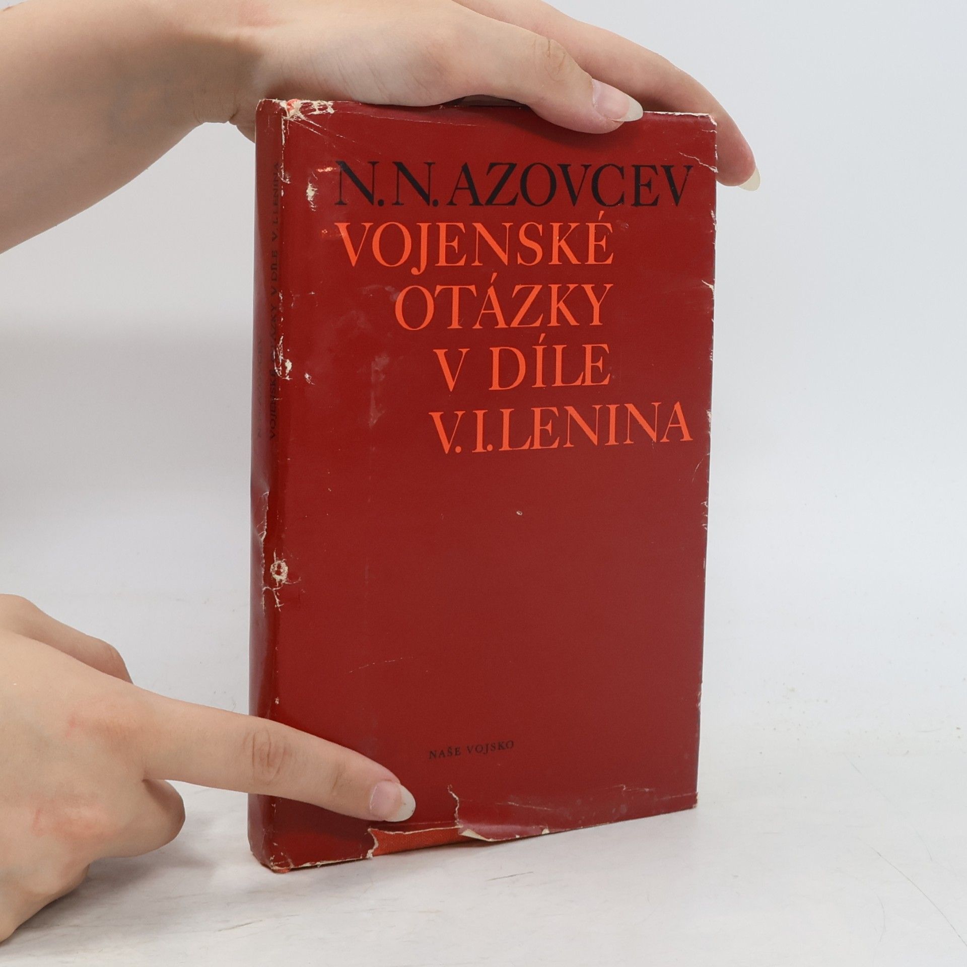 N. N. Azovcev Vojenské otázky v díle V. I. Lenina