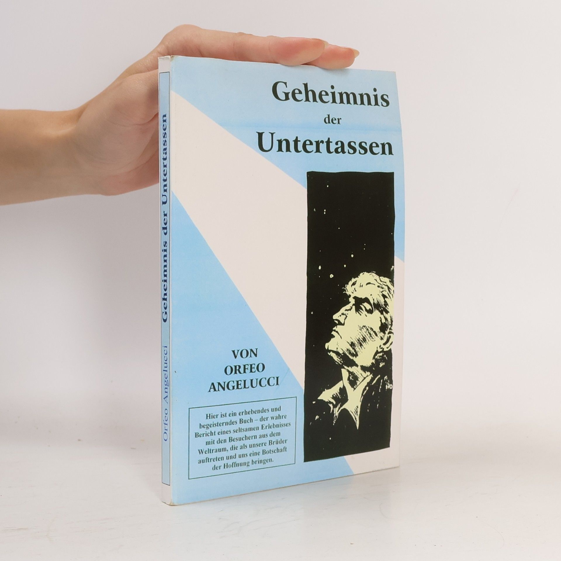 Orfeo M. Angelucci Geheimnis der Untertassen