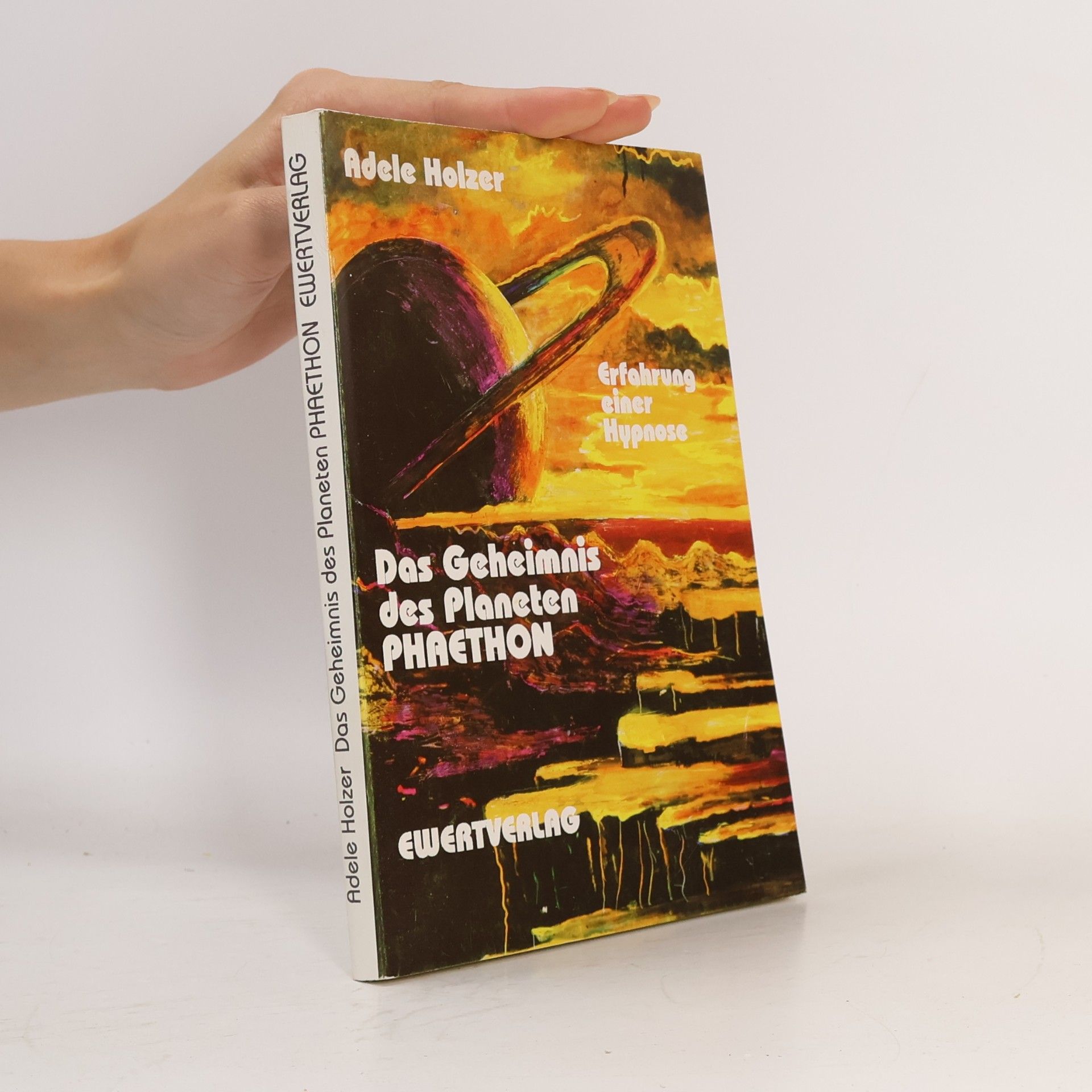 Adele Holzer Das Geheimnis des Planeten Phaethon