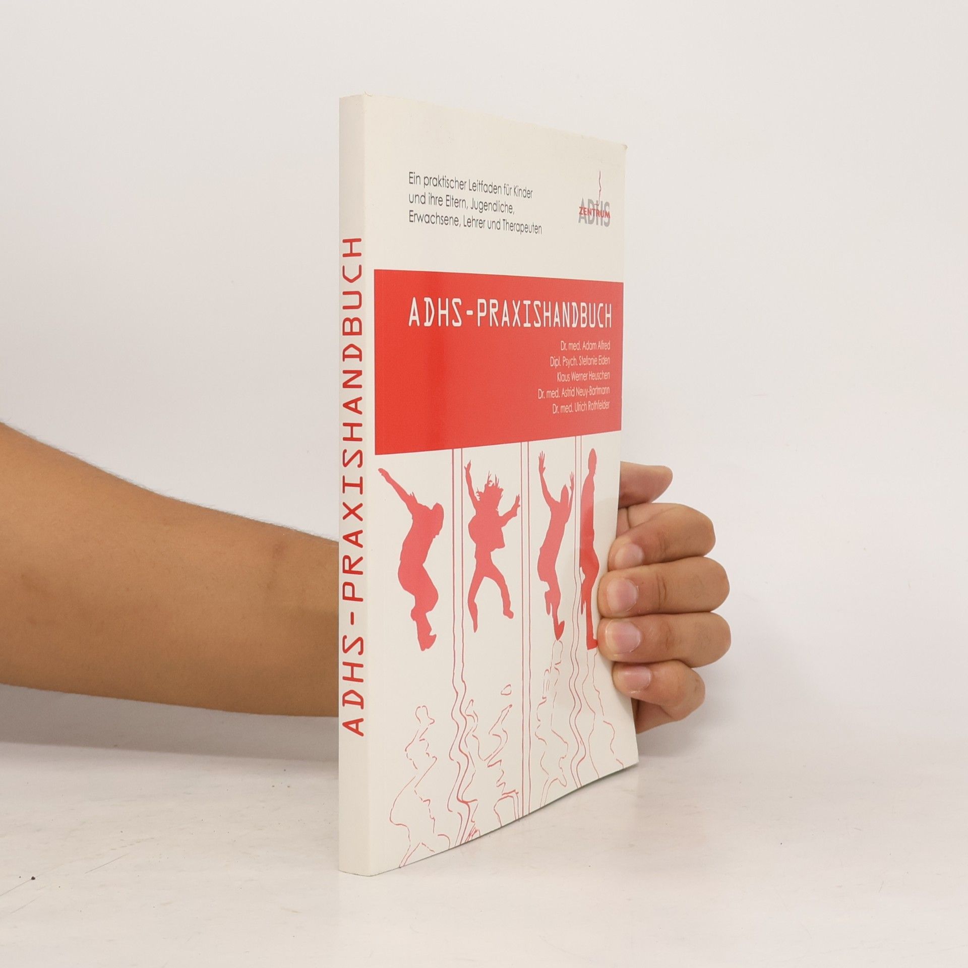 Ulrich Rothfelder ADHS-Praxishandbuch
