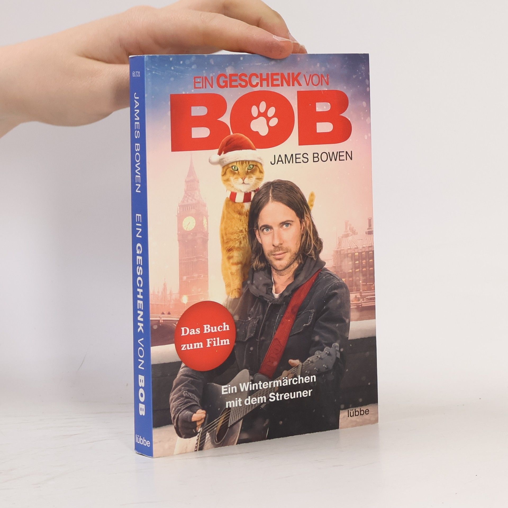 James Bowen Ein Geschenk von Bob