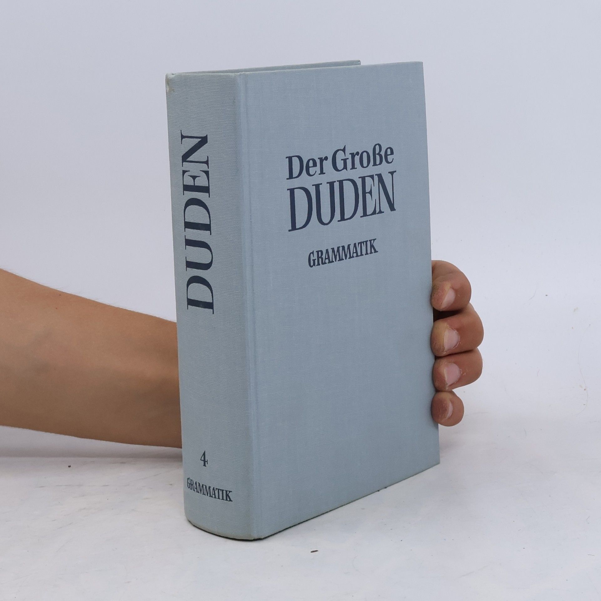 Der Große Duden Grammatik 4. Grammatik