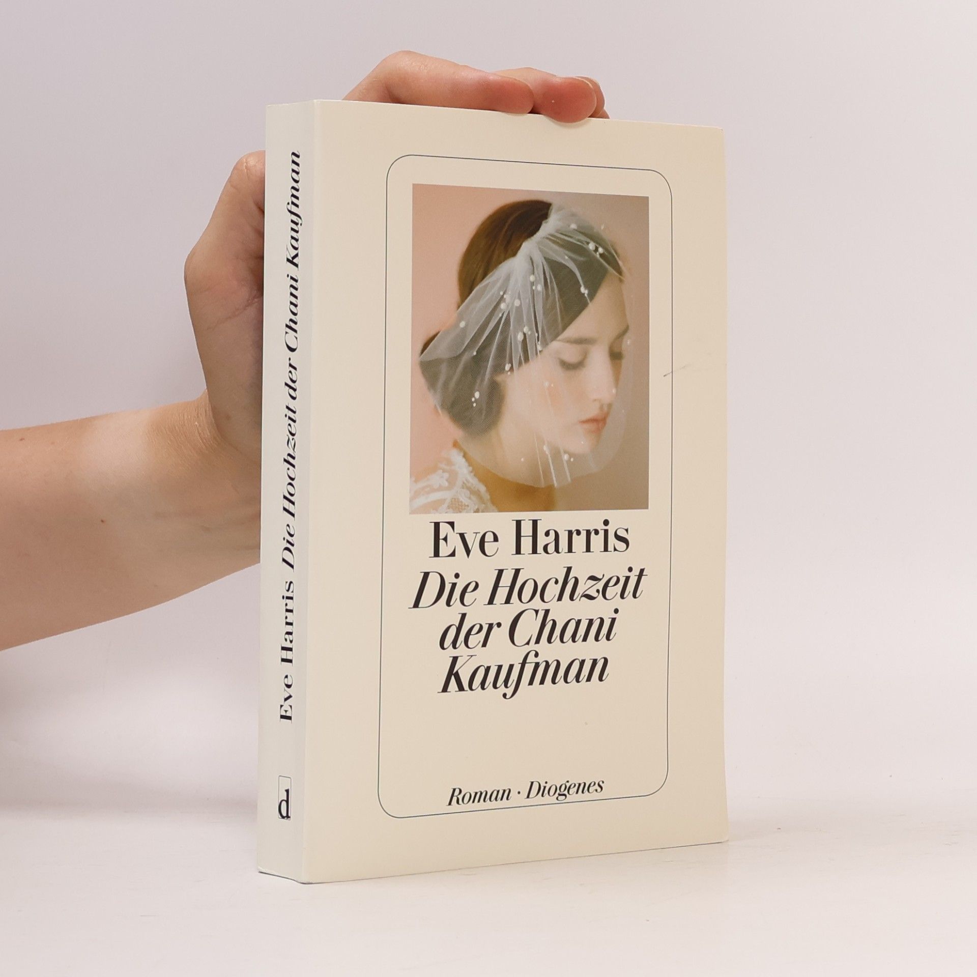 Eve Harris Die Hochzeit der Chani Kaufman