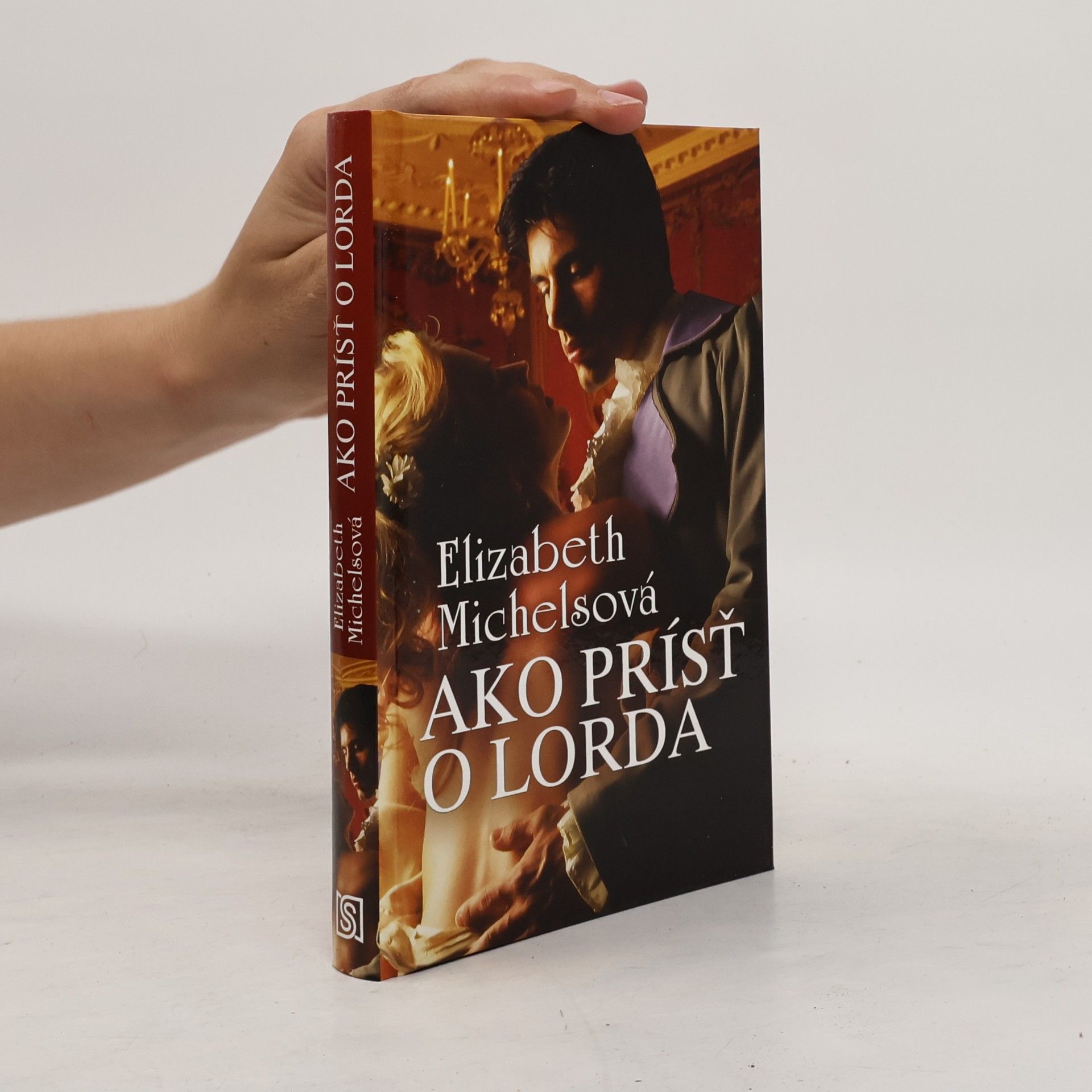 Elizabeth Michels Ako prísť o lorda