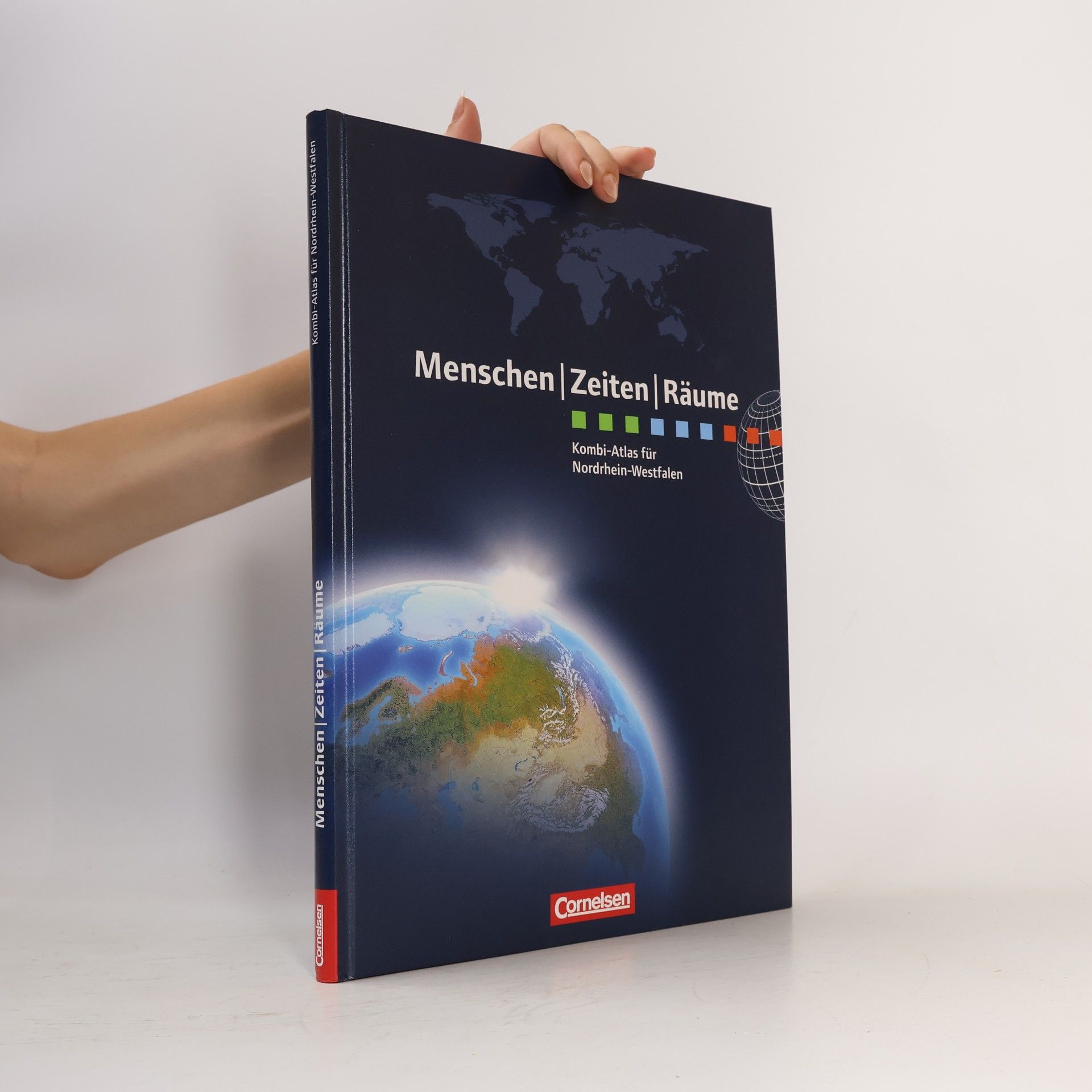 Autorenkollektiv Menschen, Zeiten, Räume, Kombi-Atlas für Nordrhein-Westfalen
