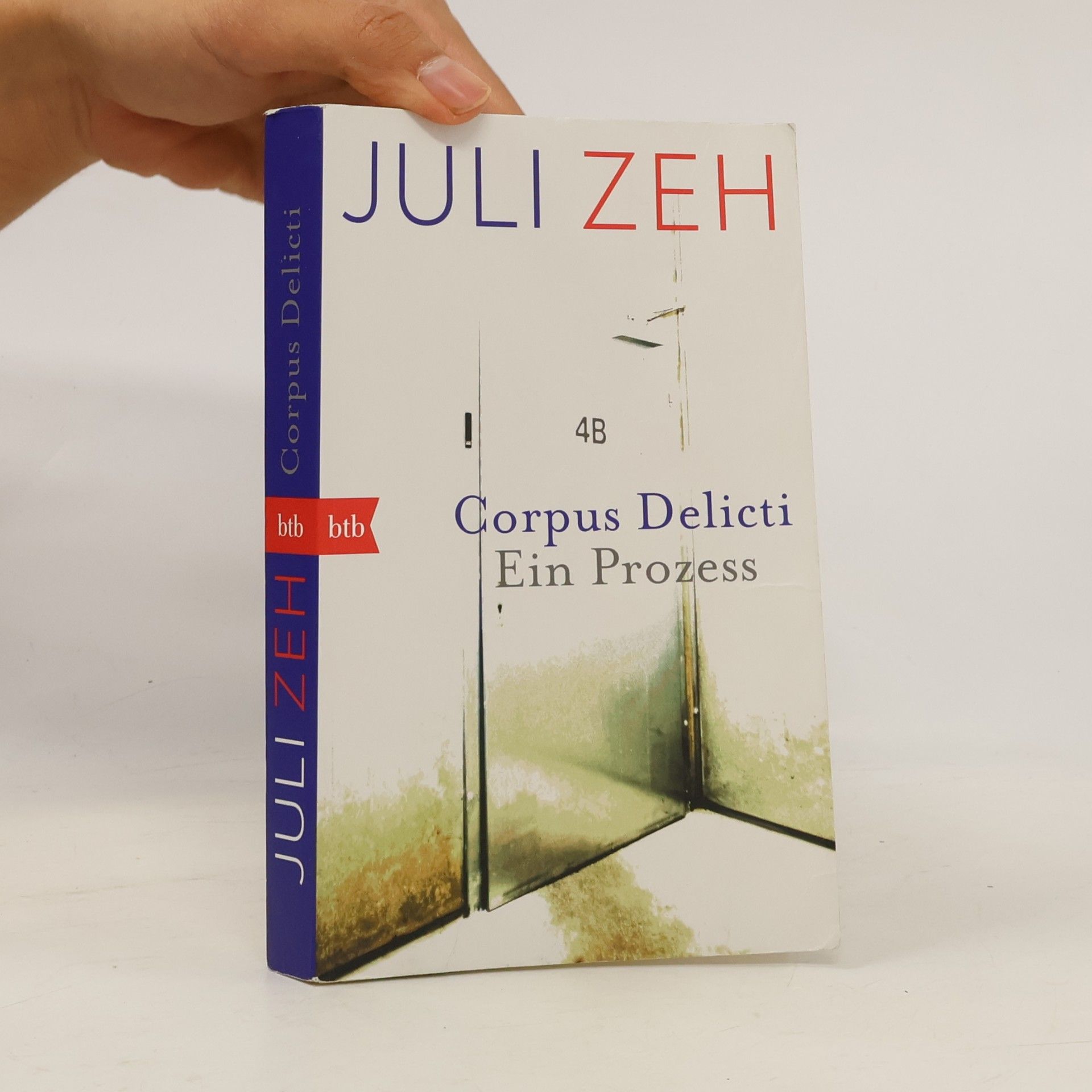 Juli Zeh Corpus Delicti. Ein Prozess
