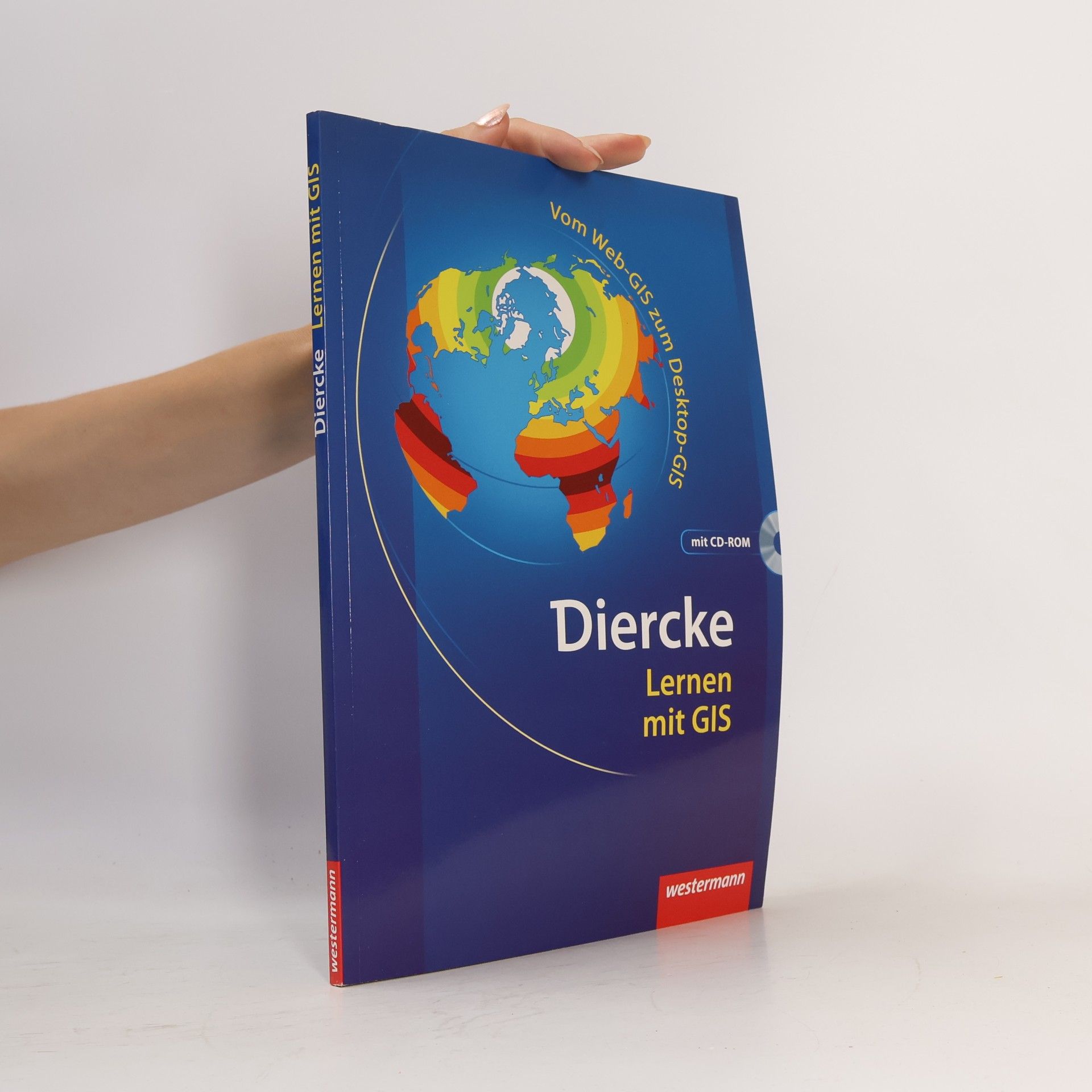 Autorenkollektiv Diercke Weltatlas: Diercke Lernen mit GIS