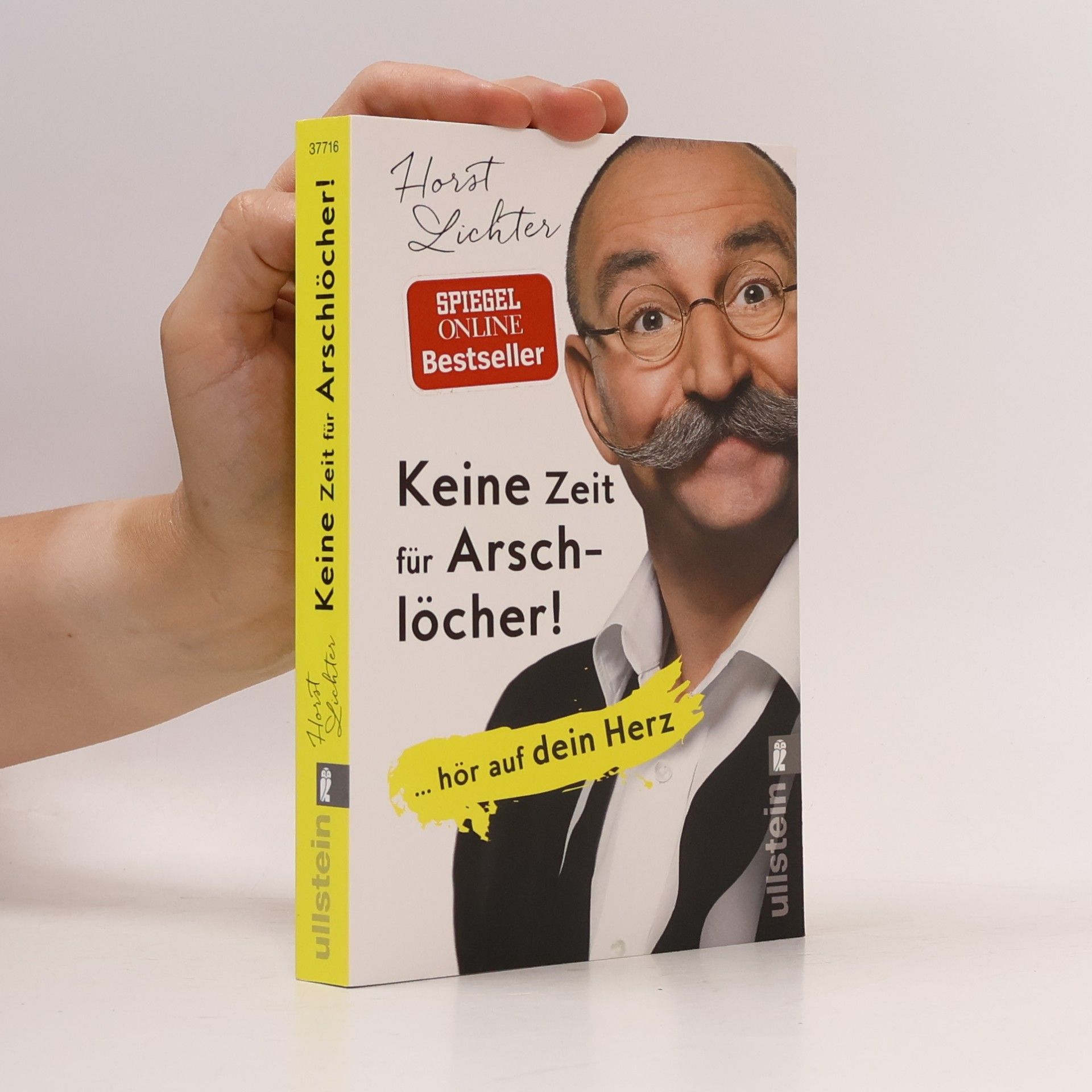 Horst Lichter Keine Zeit für Arschlöcher!