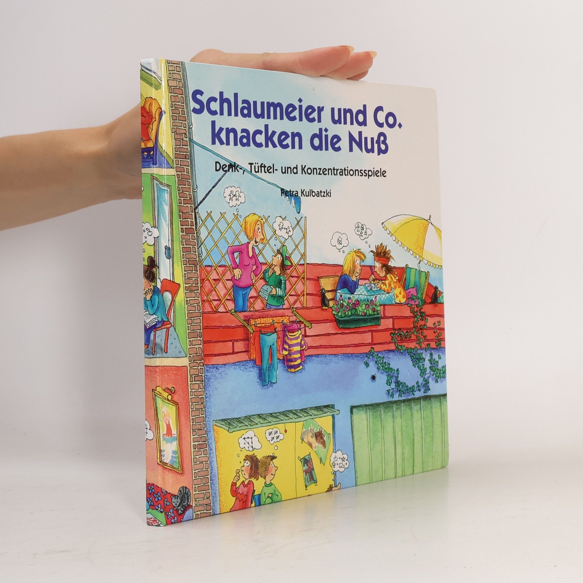 Petra Kulbatzki Schlaumeier und Co. knacken die Nuß