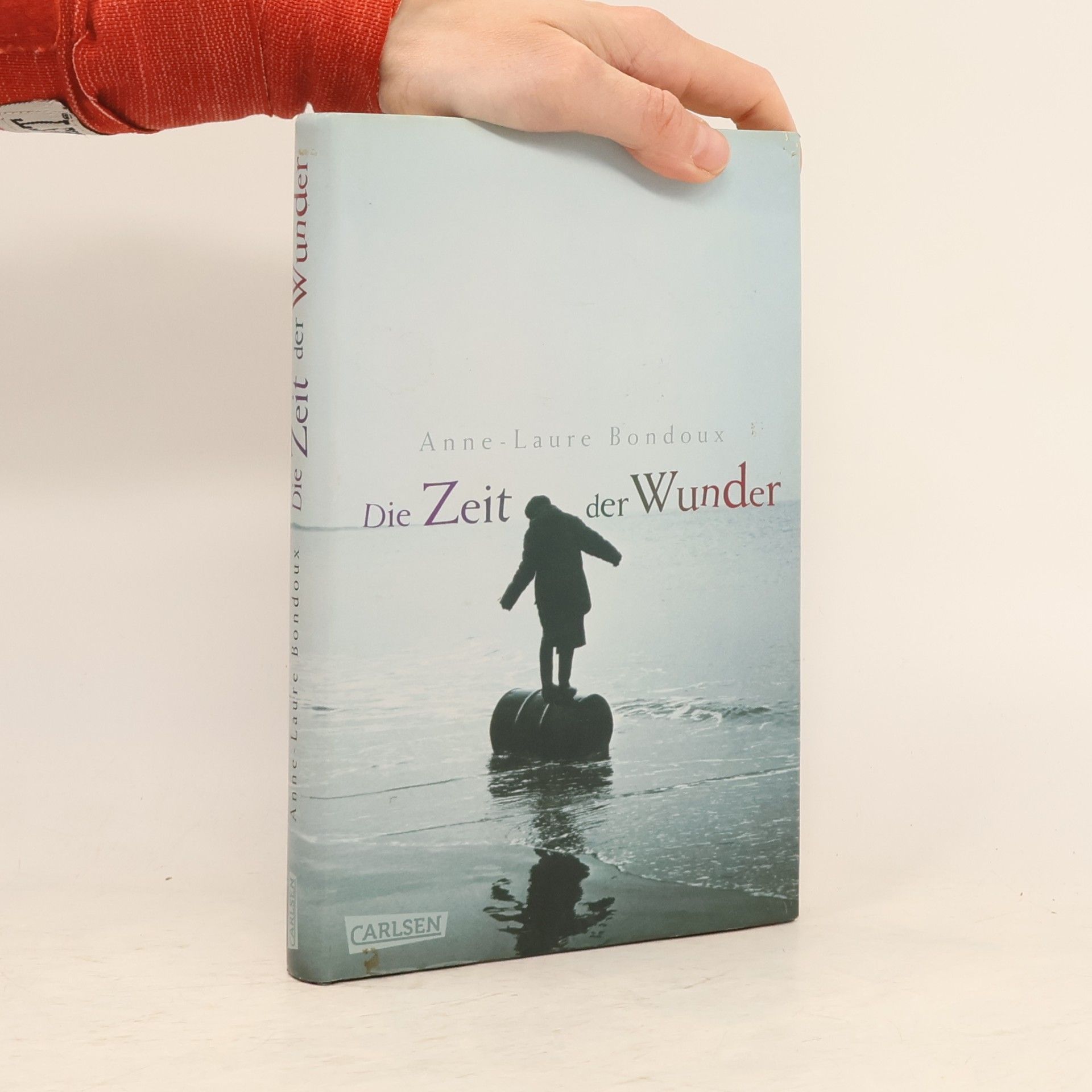 Anne-Laure Bondoux Die Zeit der Wunder