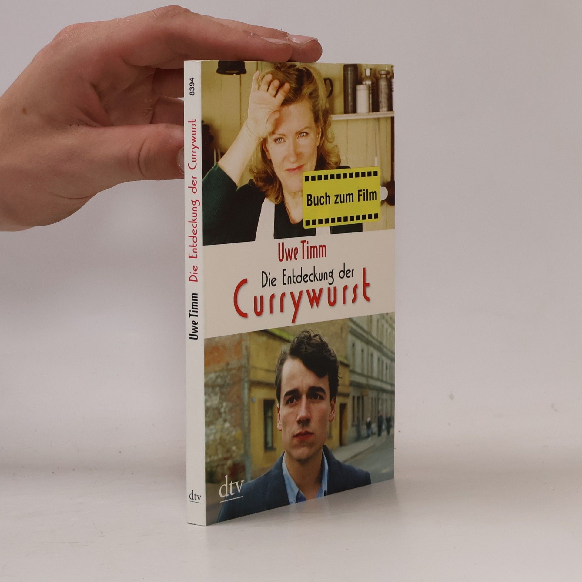 Uwe Timm Die Entdeckung der Currywurst