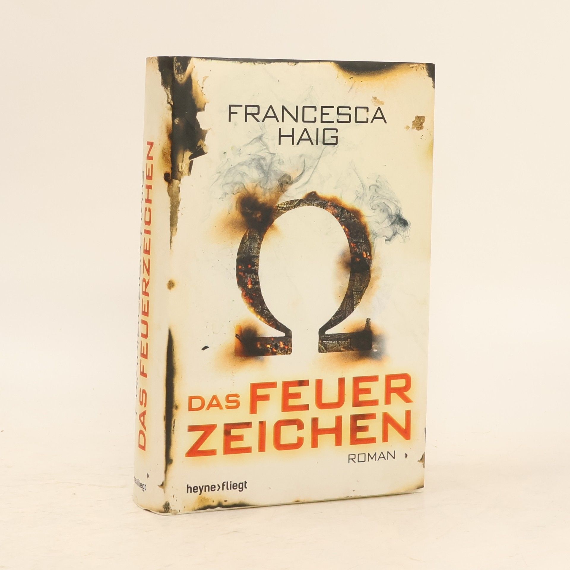 Francesca Haig Das Feuerzeichen