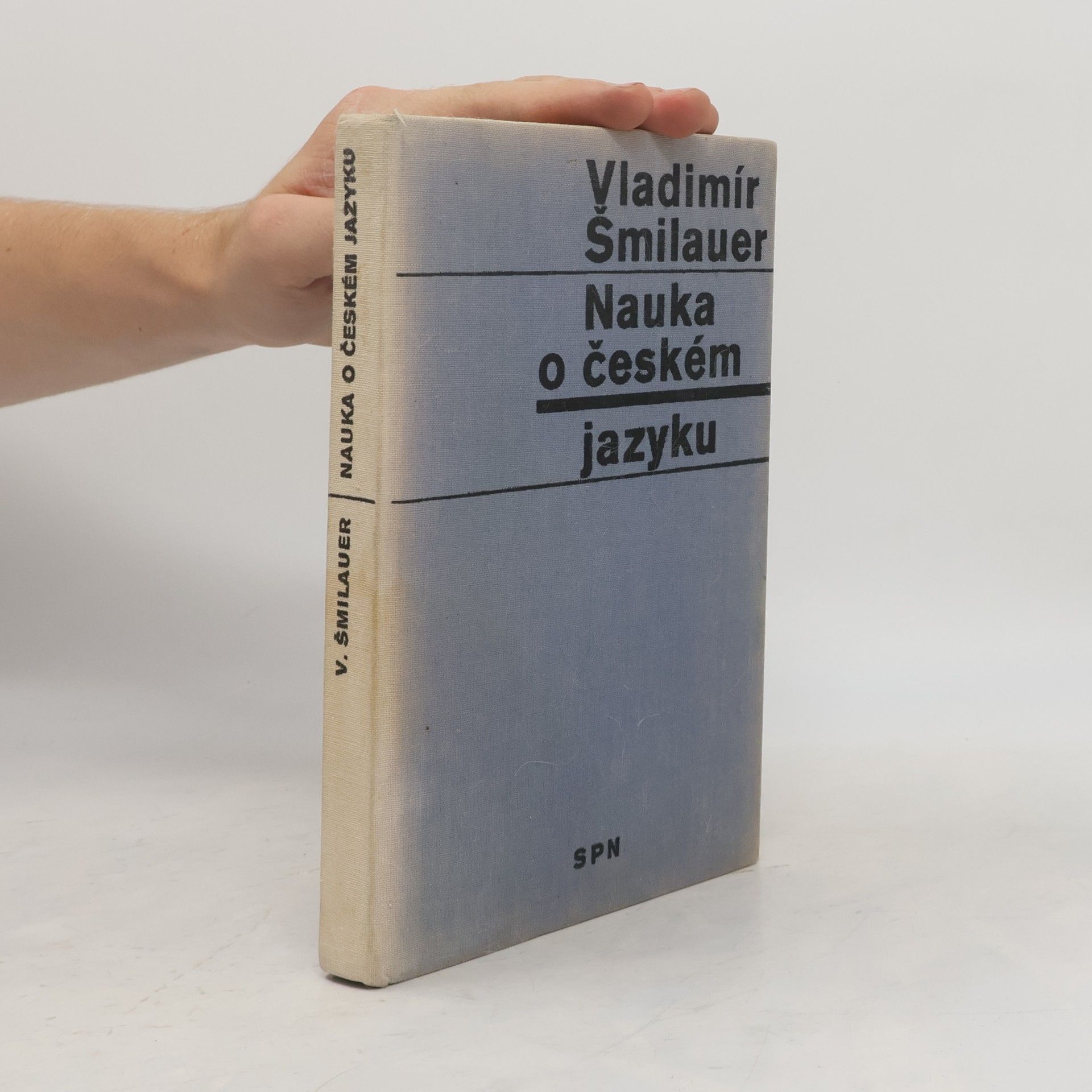 Vladimír Šmilauer Nauka o českém jazyku