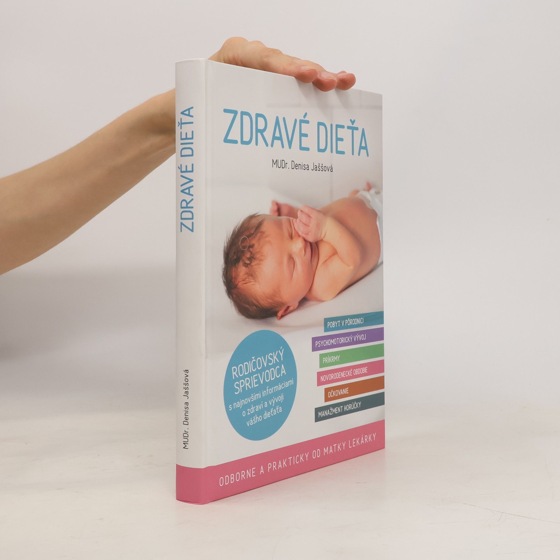Denisa Jaššová Zdravé dieťa