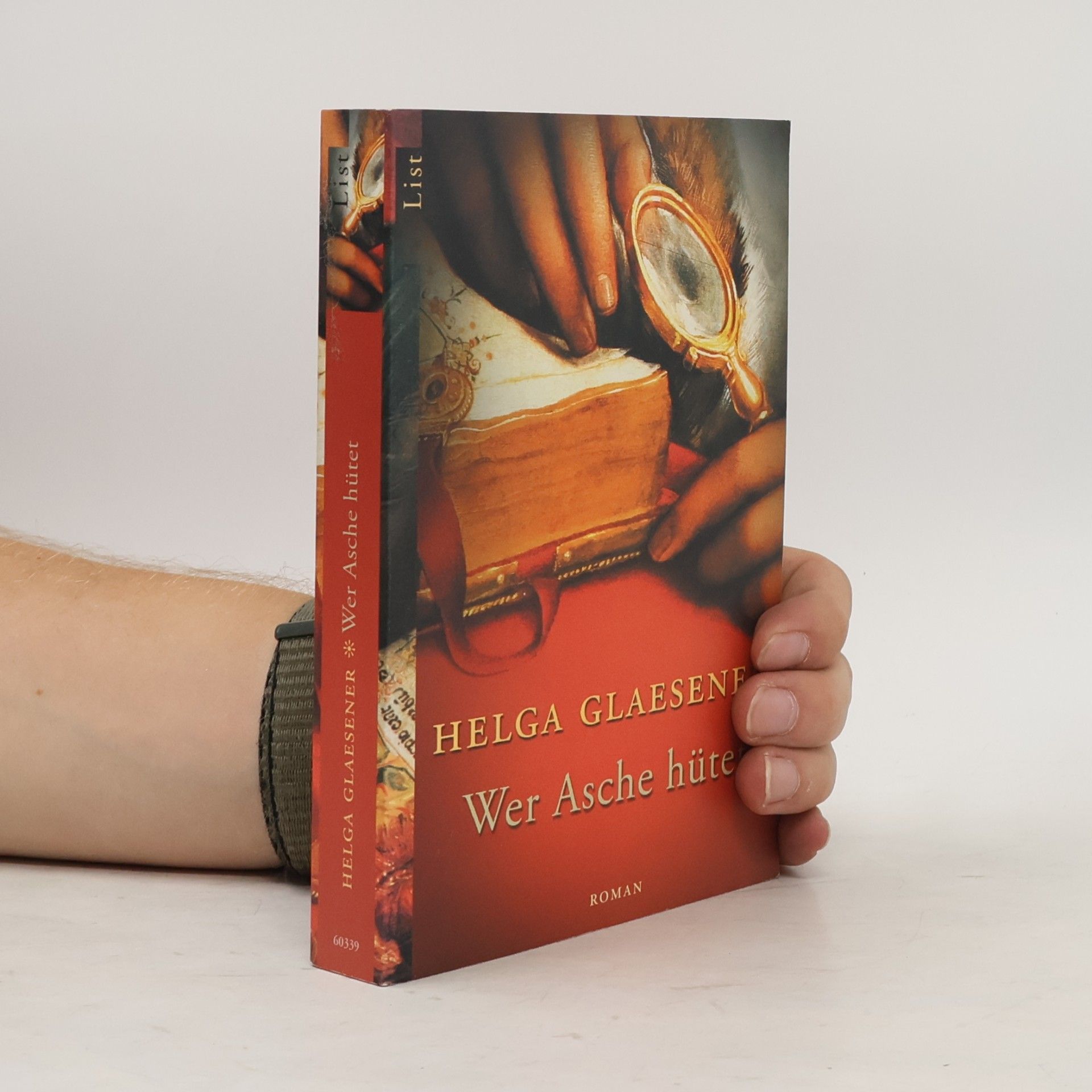 Helga Glaesener Wer Asche hütet
