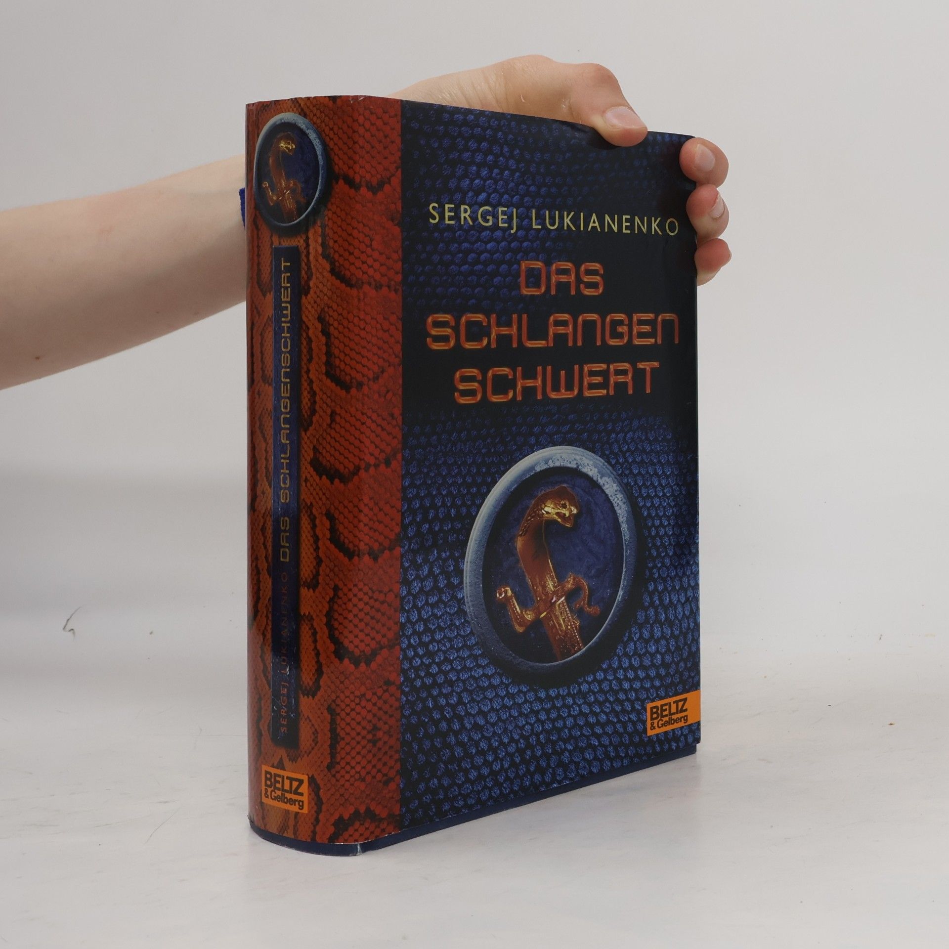Sergey Lukyanenko Das Schlangenschwert